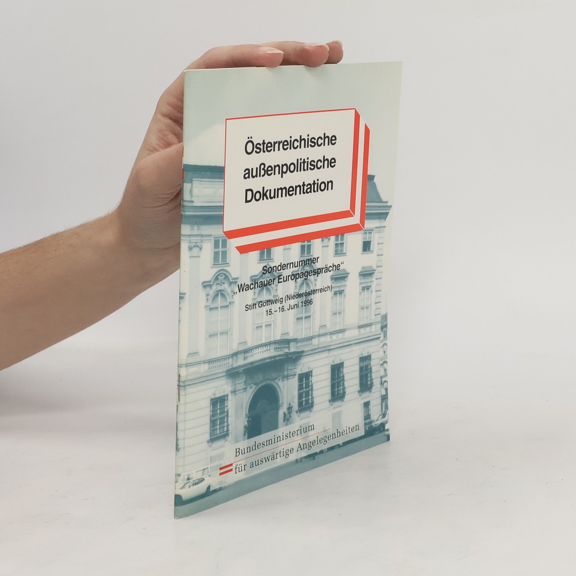 Collectif d'auteurs Österreichische außenpolitische Dokumentation