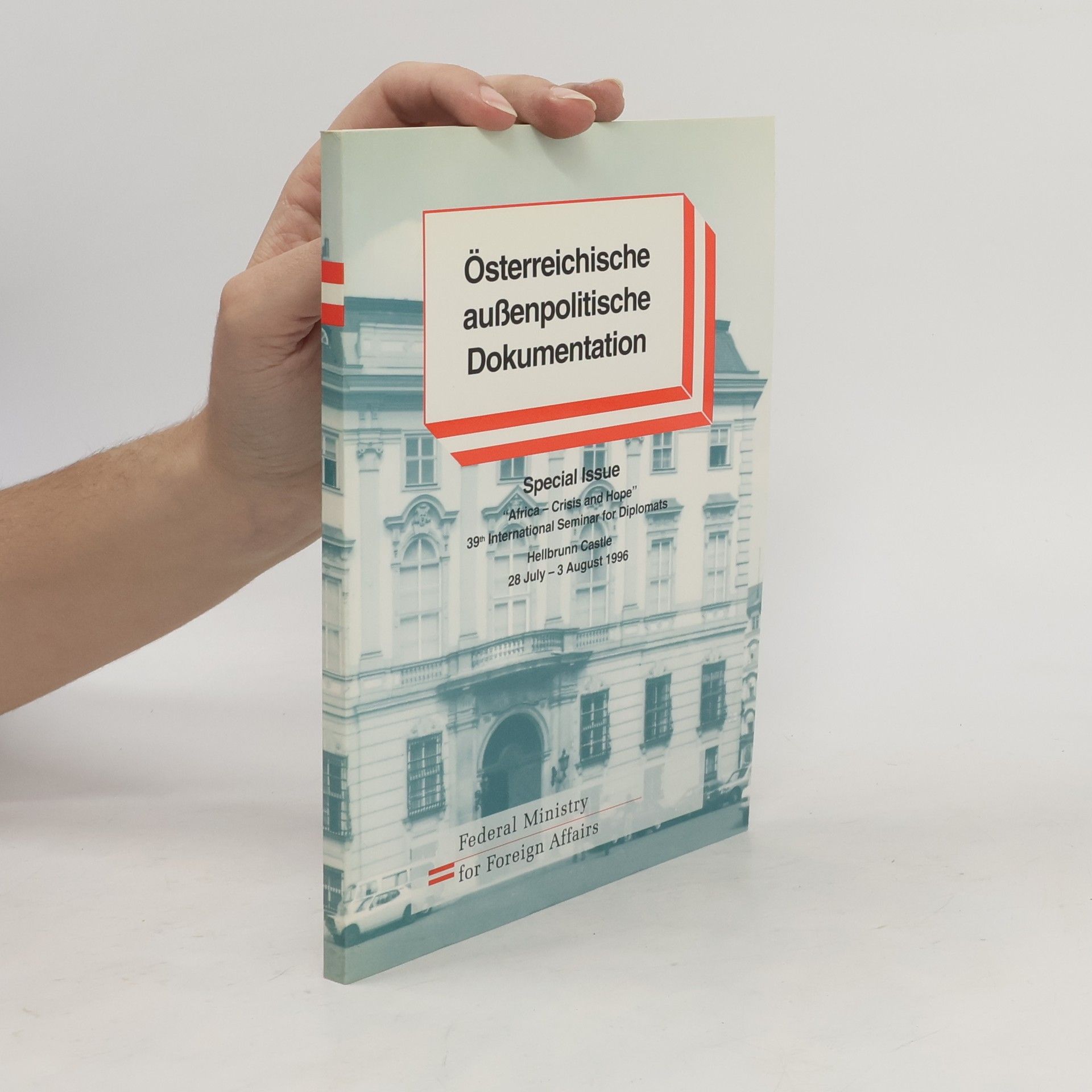 Collectif d'auteurs Österreichische außenpolitische Dokumentation