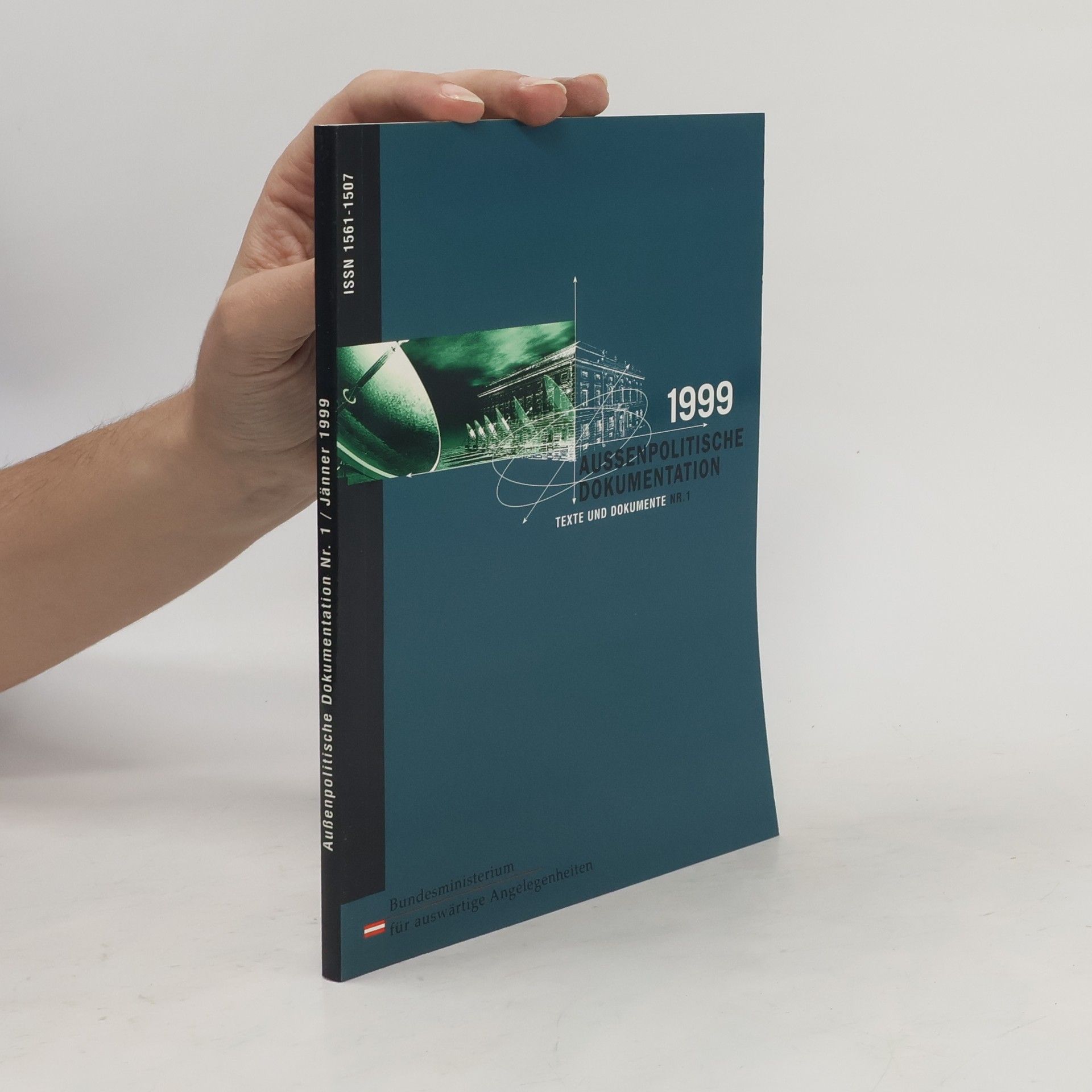 Autorenkollektiv Außenpolitische Dokumentation 1999