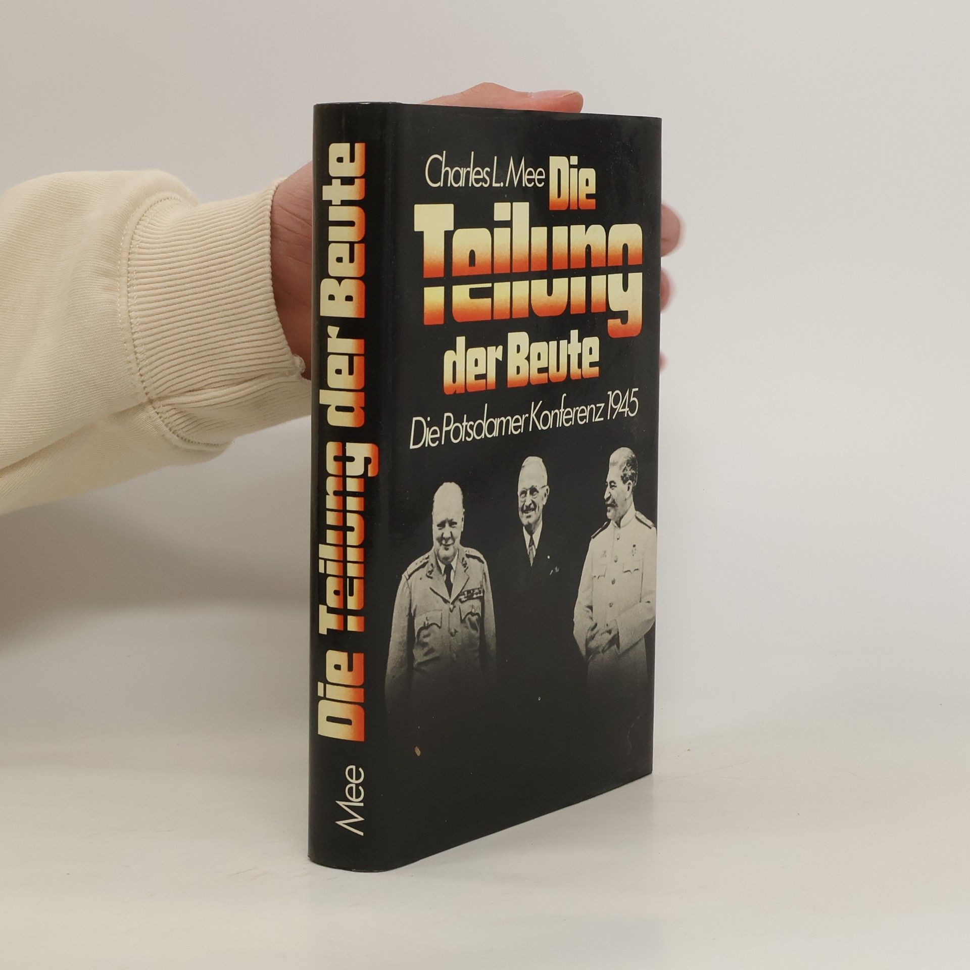 Charles L. Mee Die Teilung der Beute
