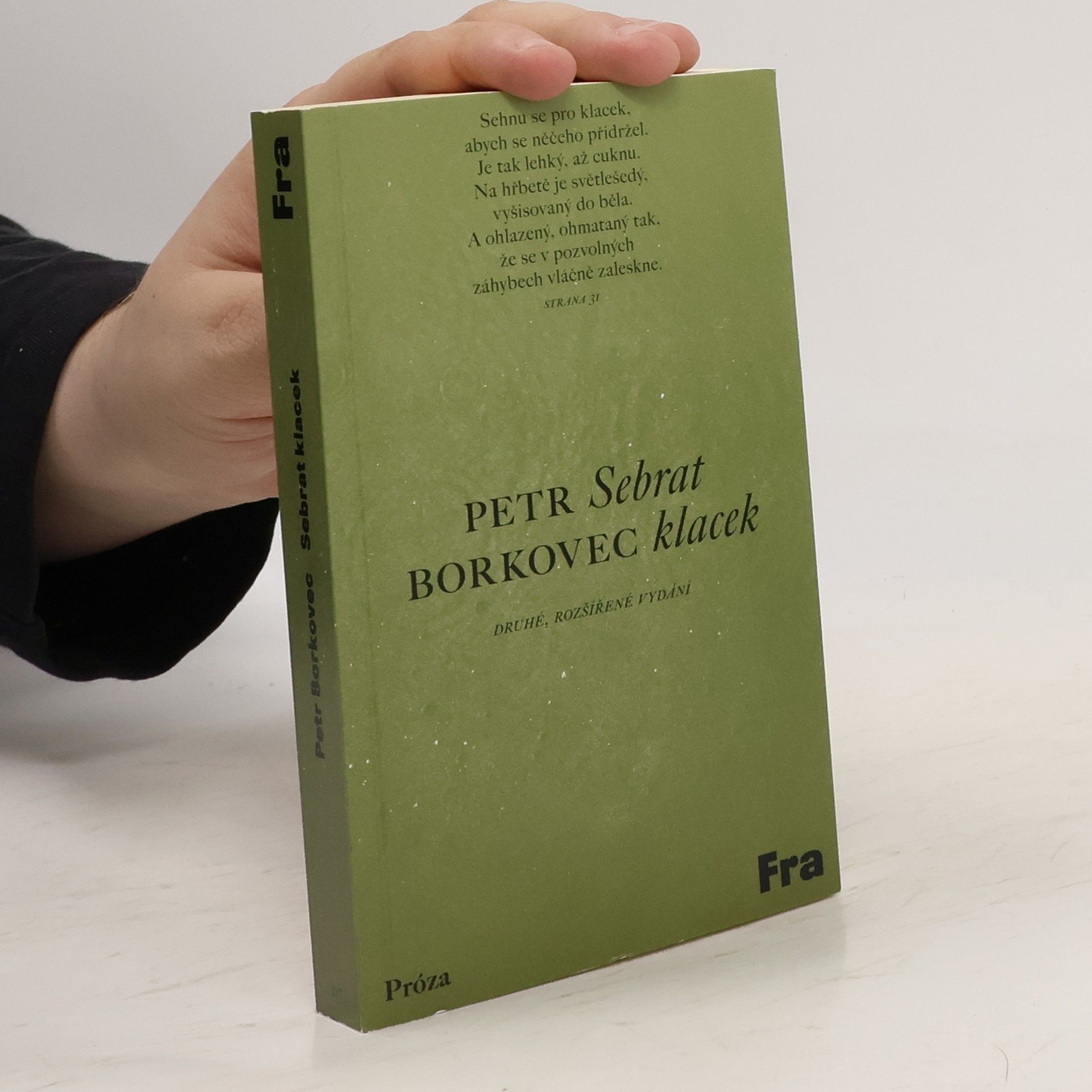 Petr Borkovec Sebrat klacek (druhé, rozšířené vydání)
