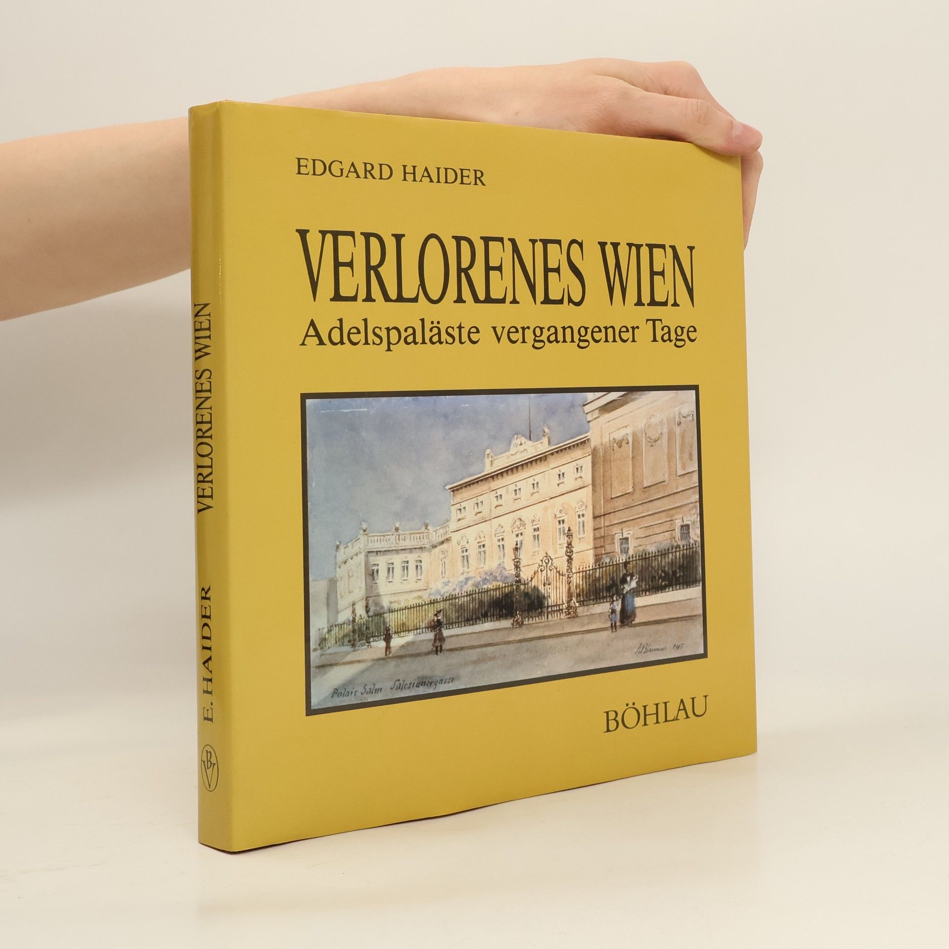 Edgar Haider Verlorenes Wien