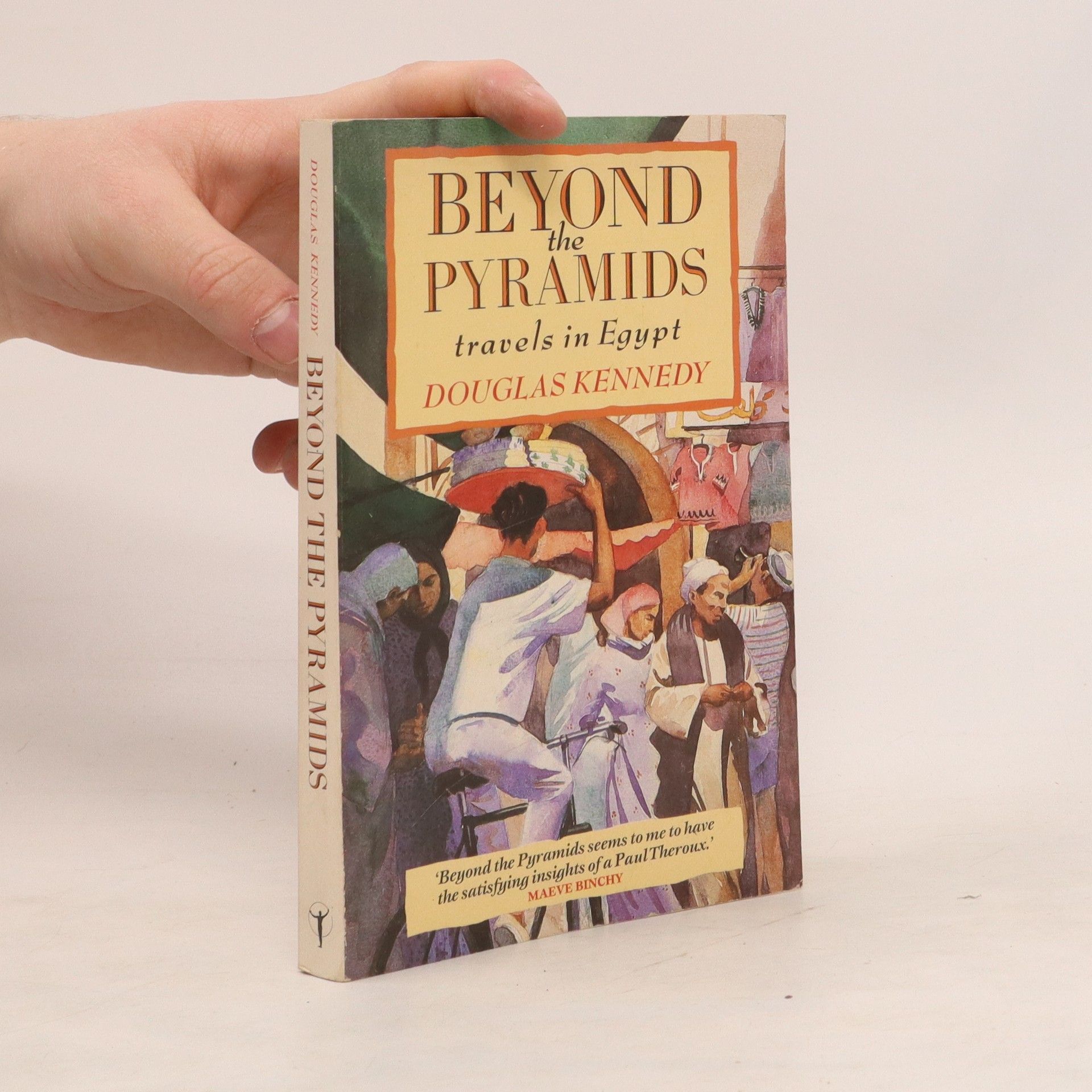 Douglas Kennedy Beyond the Pyramids