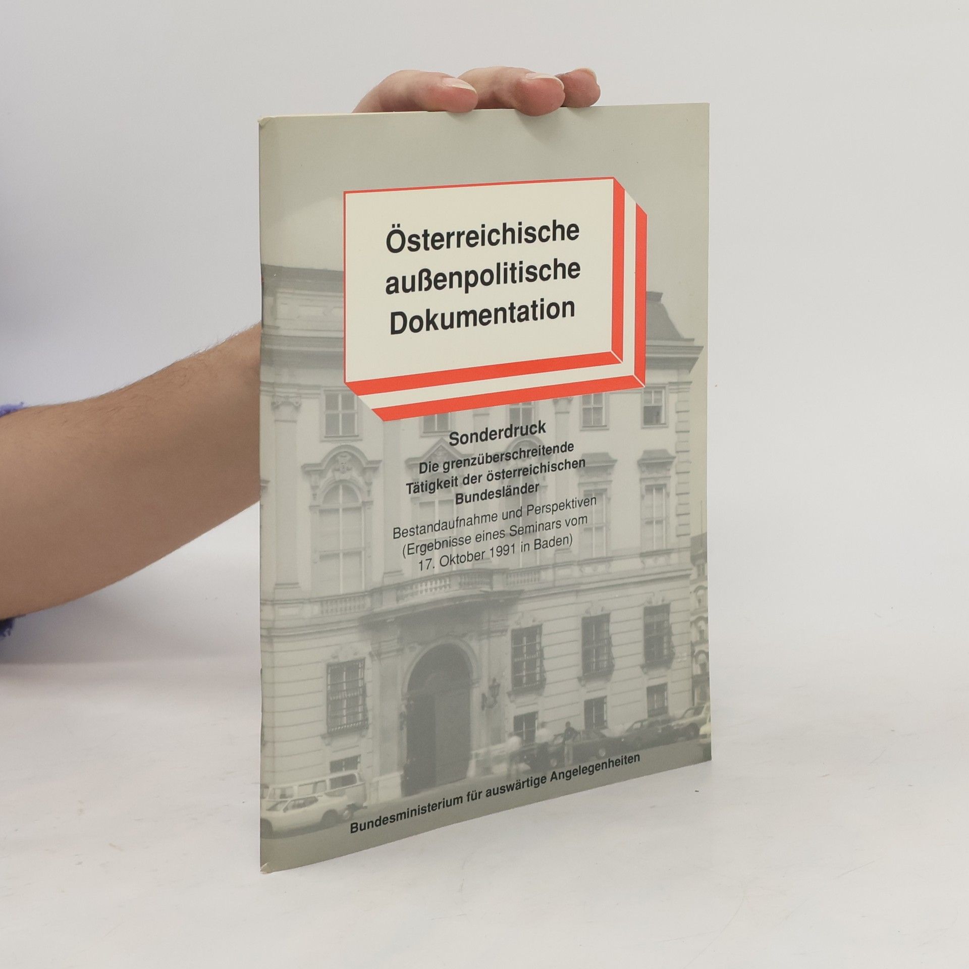 Autorenkollektiv Österreichische außenpolitische Dokumentation