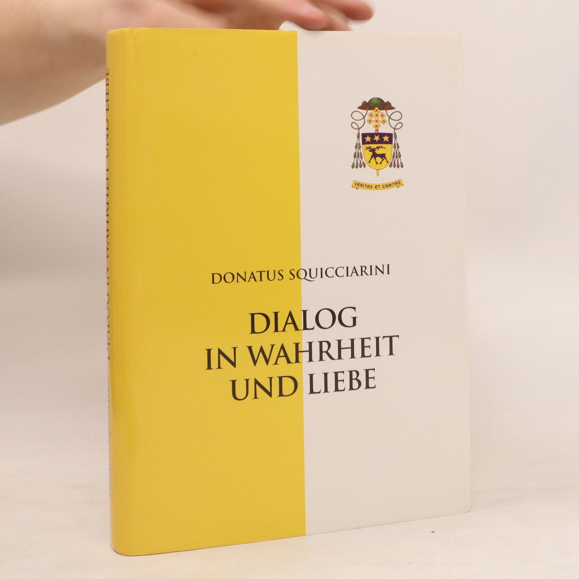 Donato Squicciarini Dialog in Wahrheit und Liebe