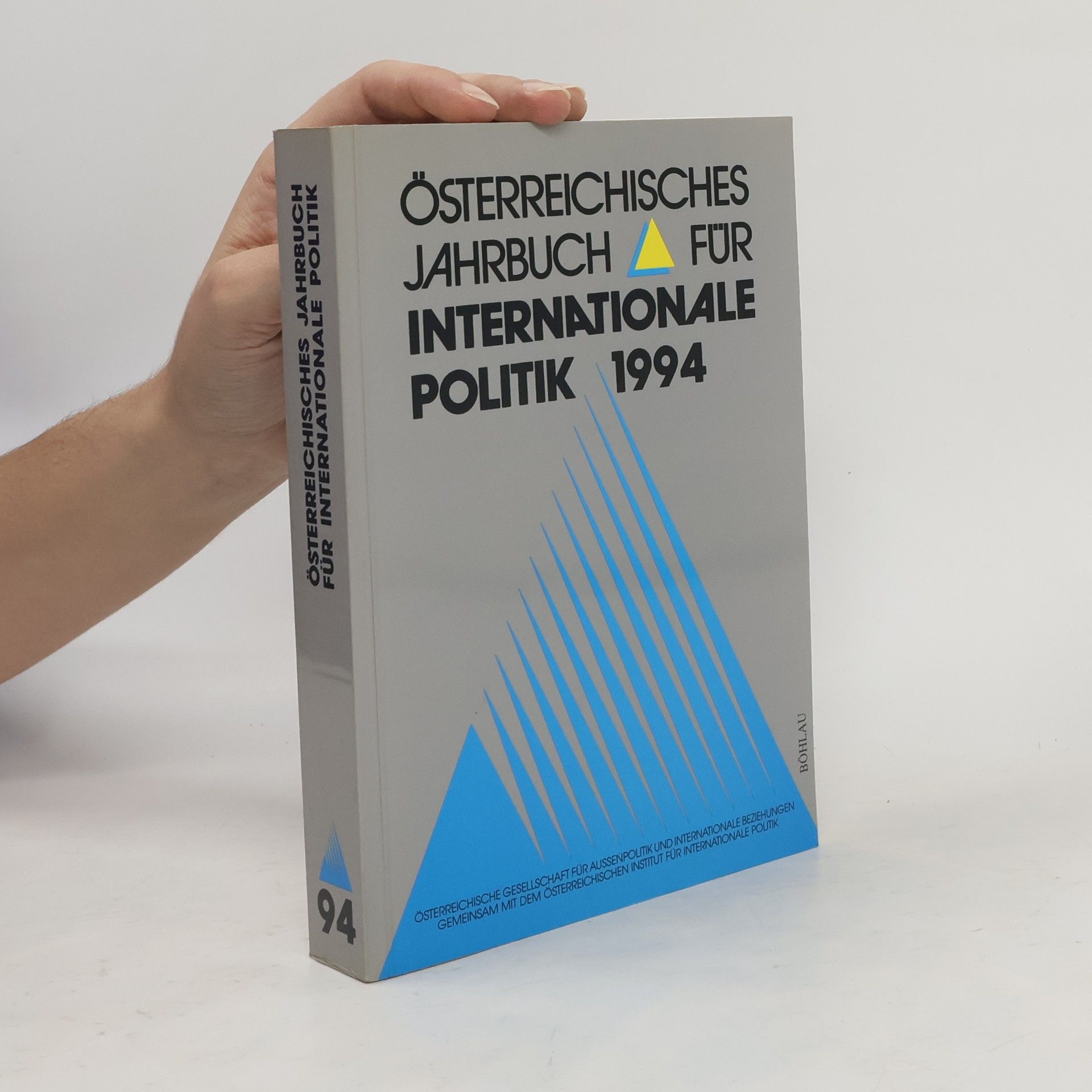 kolektiv Österreichisches Jahrbuch für internationale Politik 1994