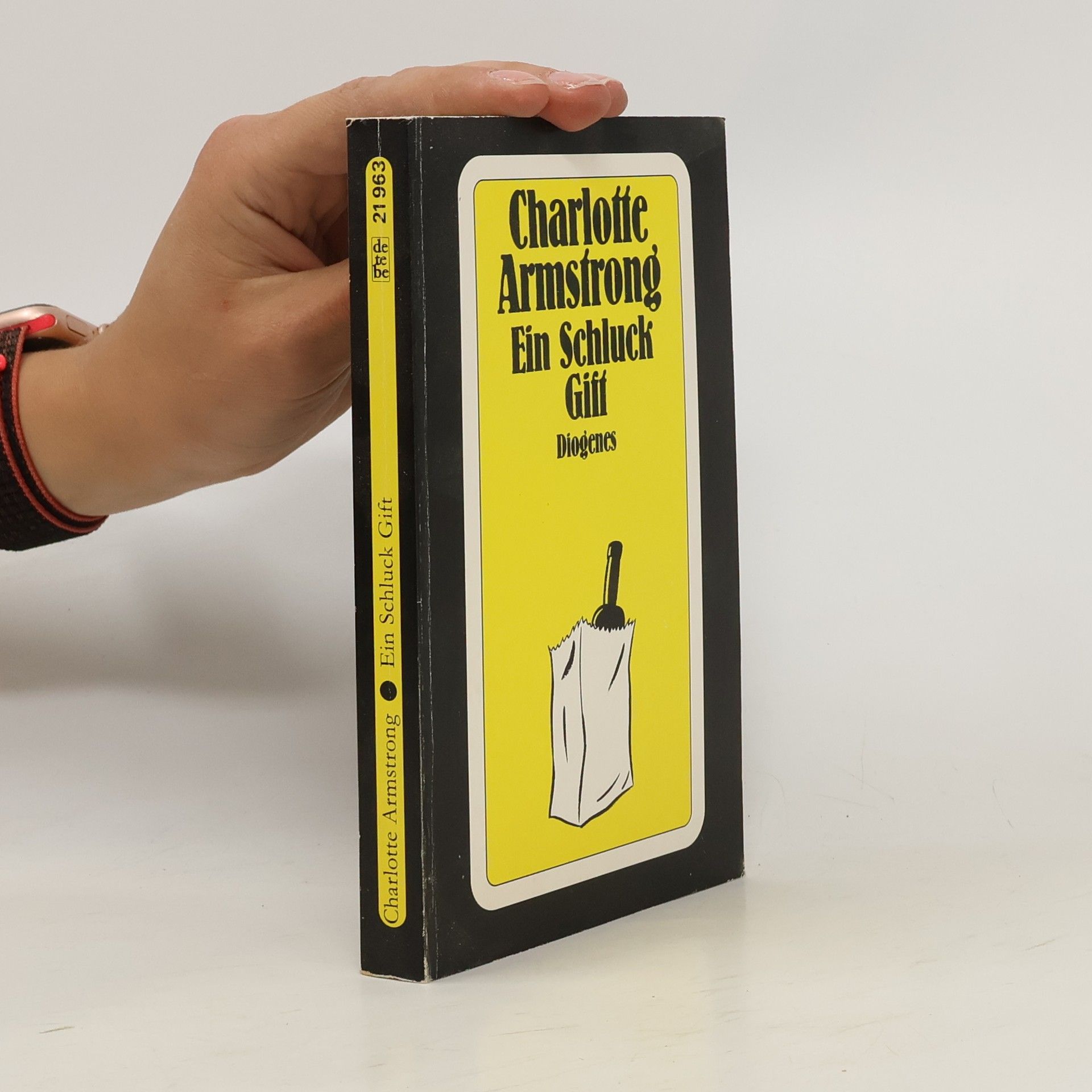 Charlotte Armstrong Ein Schluck Gift. Roman