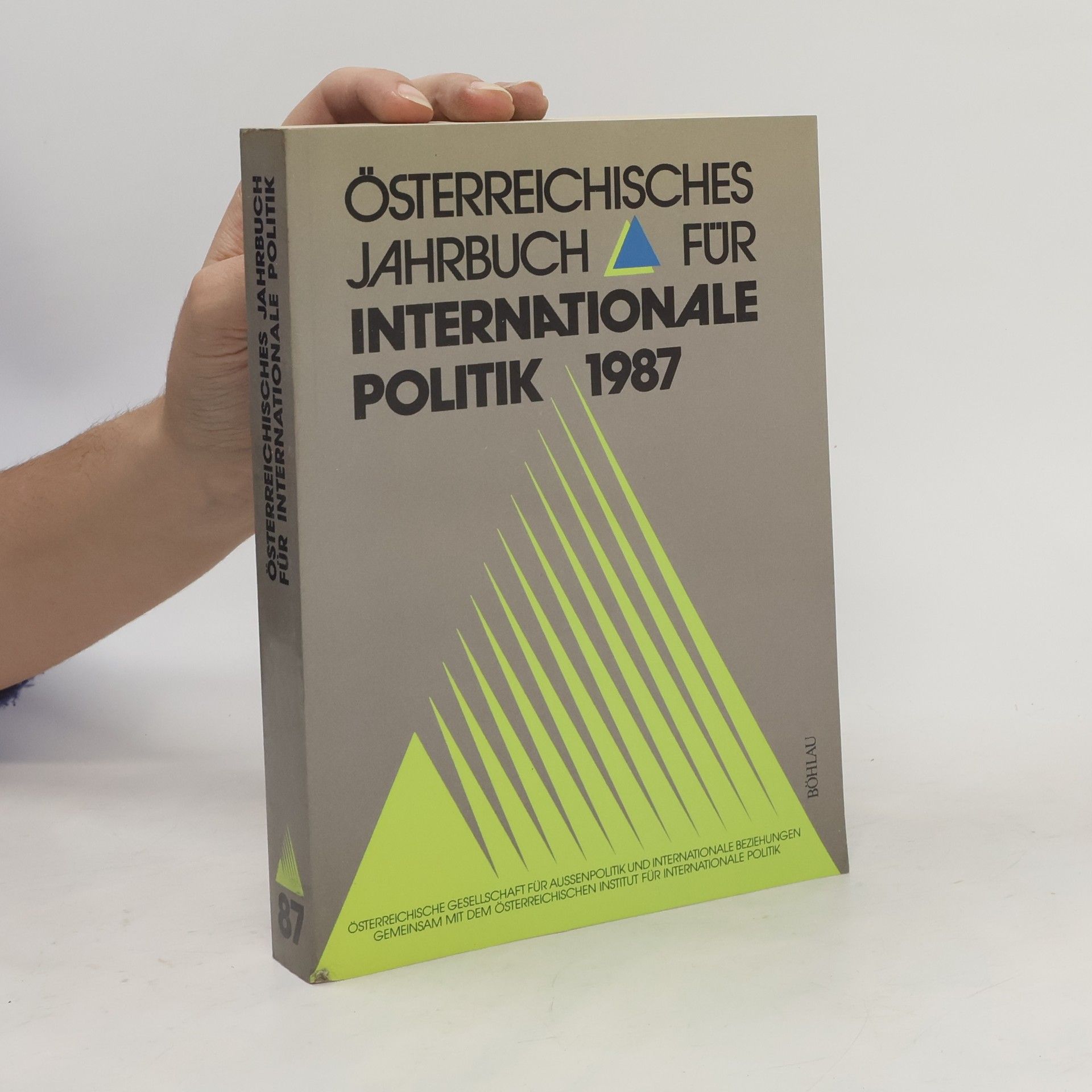 kolektiv Österreichisches Jahrbuch für Internationale Politik 1987
