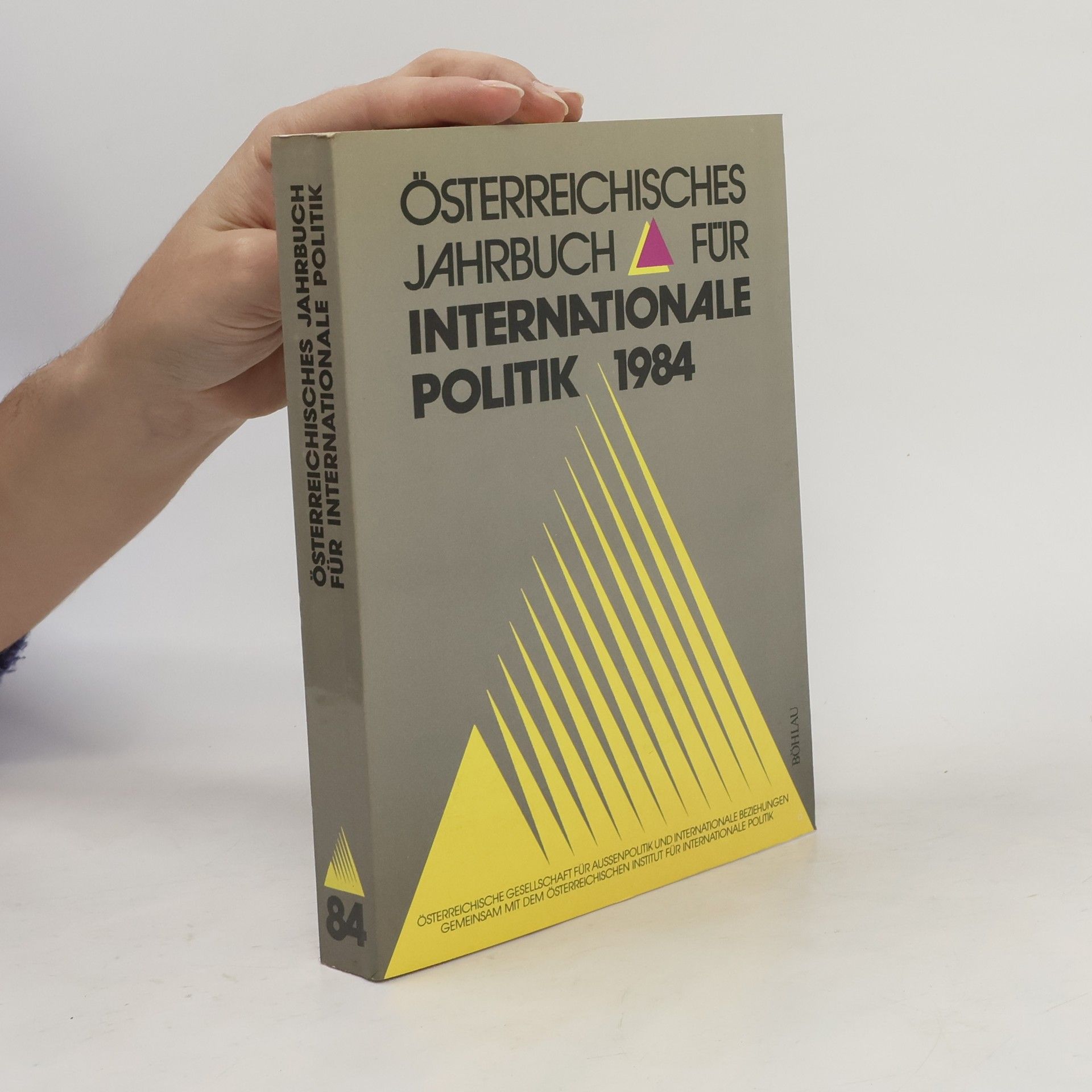 Auteurscollectief Österreichisches Jahrbuch für Internationale Politik 1984