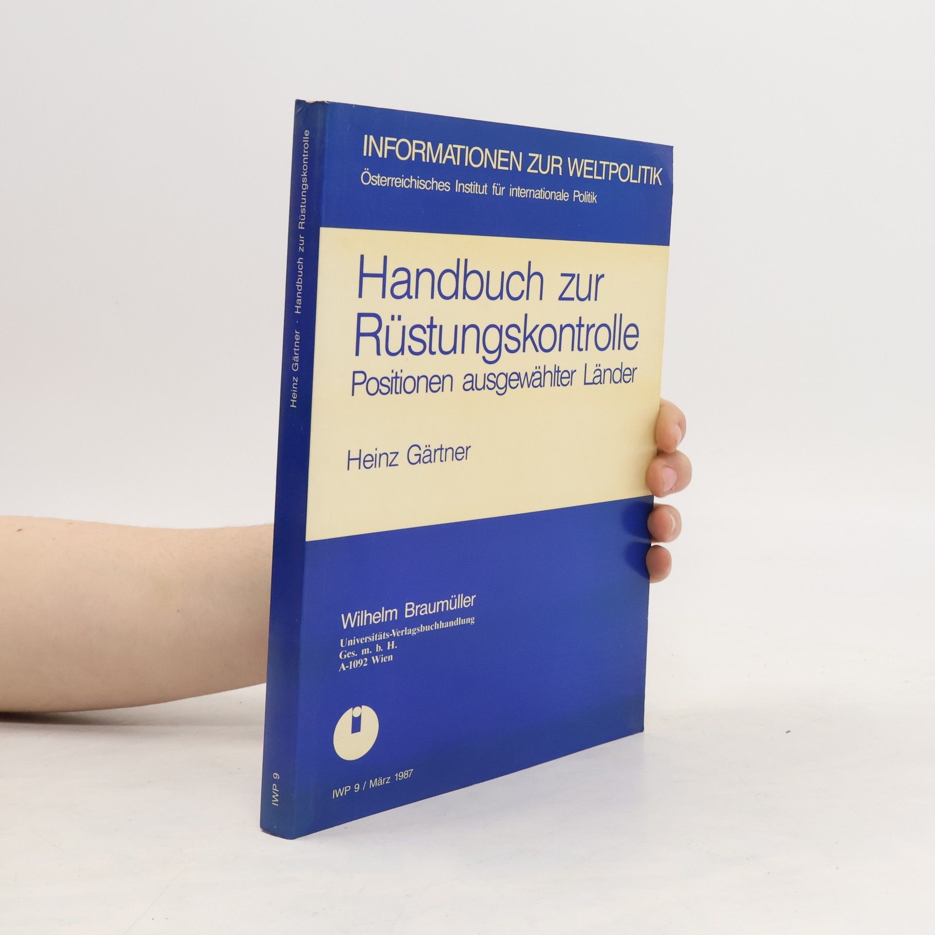 Heinz Gärtner Handbuch zur Rüstungskontrolle