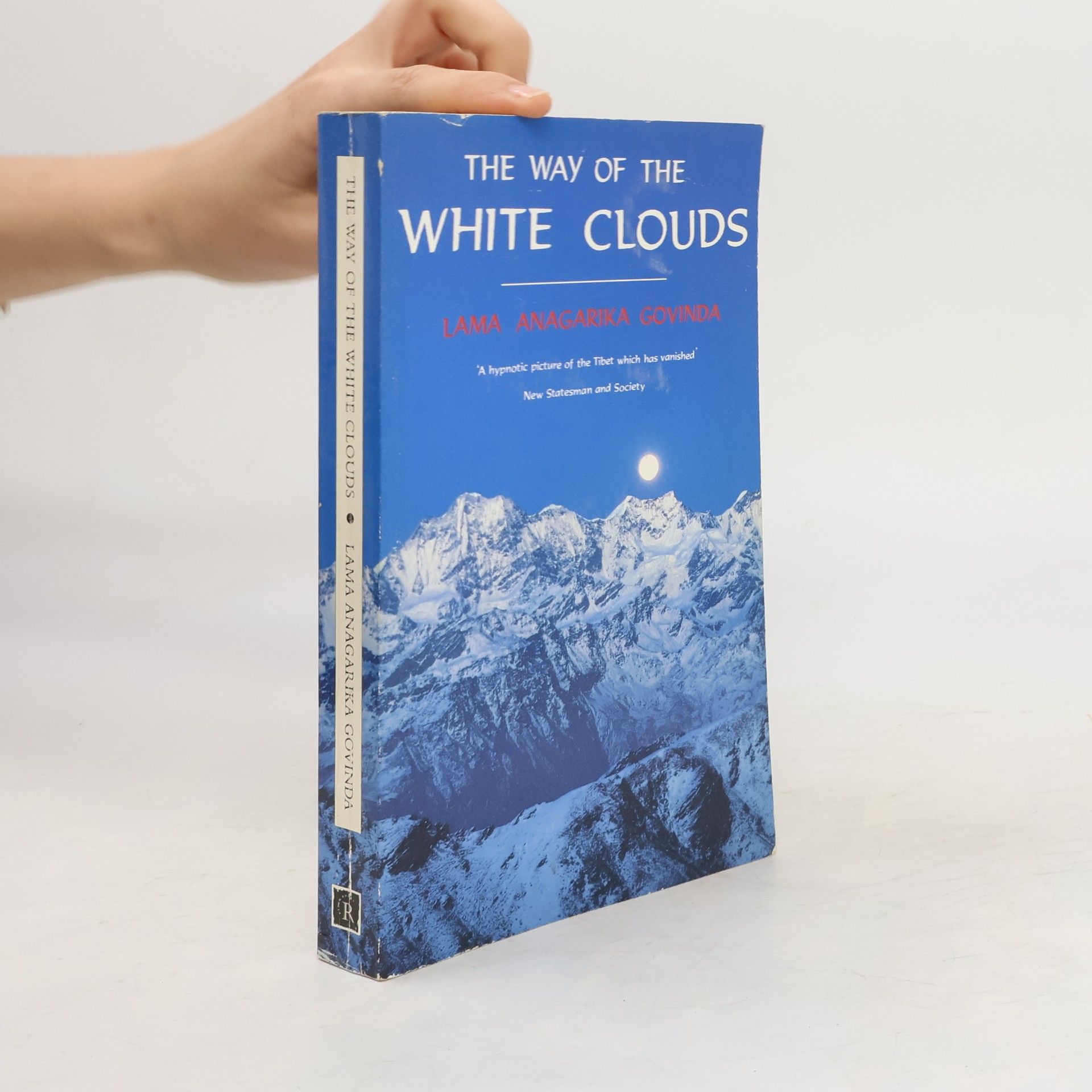 Lama Anagarika Brahmacari Govinda The Way of the White Clouds