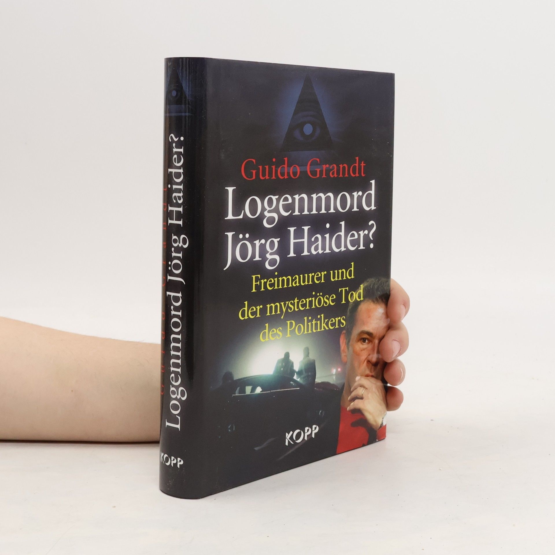 Guido Grandt Logenmord Jörg Haider?