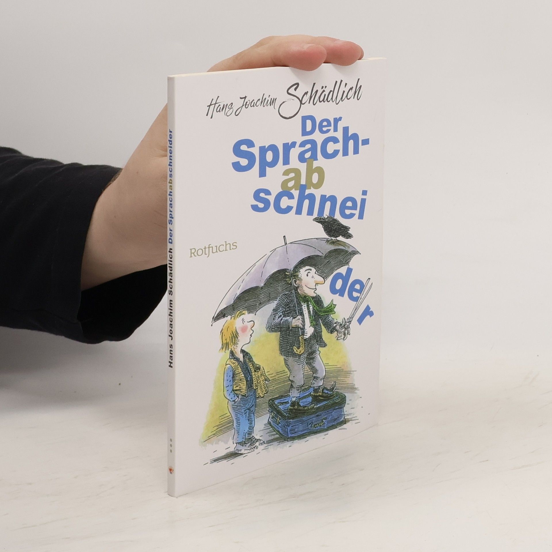 Hans Joachim Schädlich Der Sprachabschneider