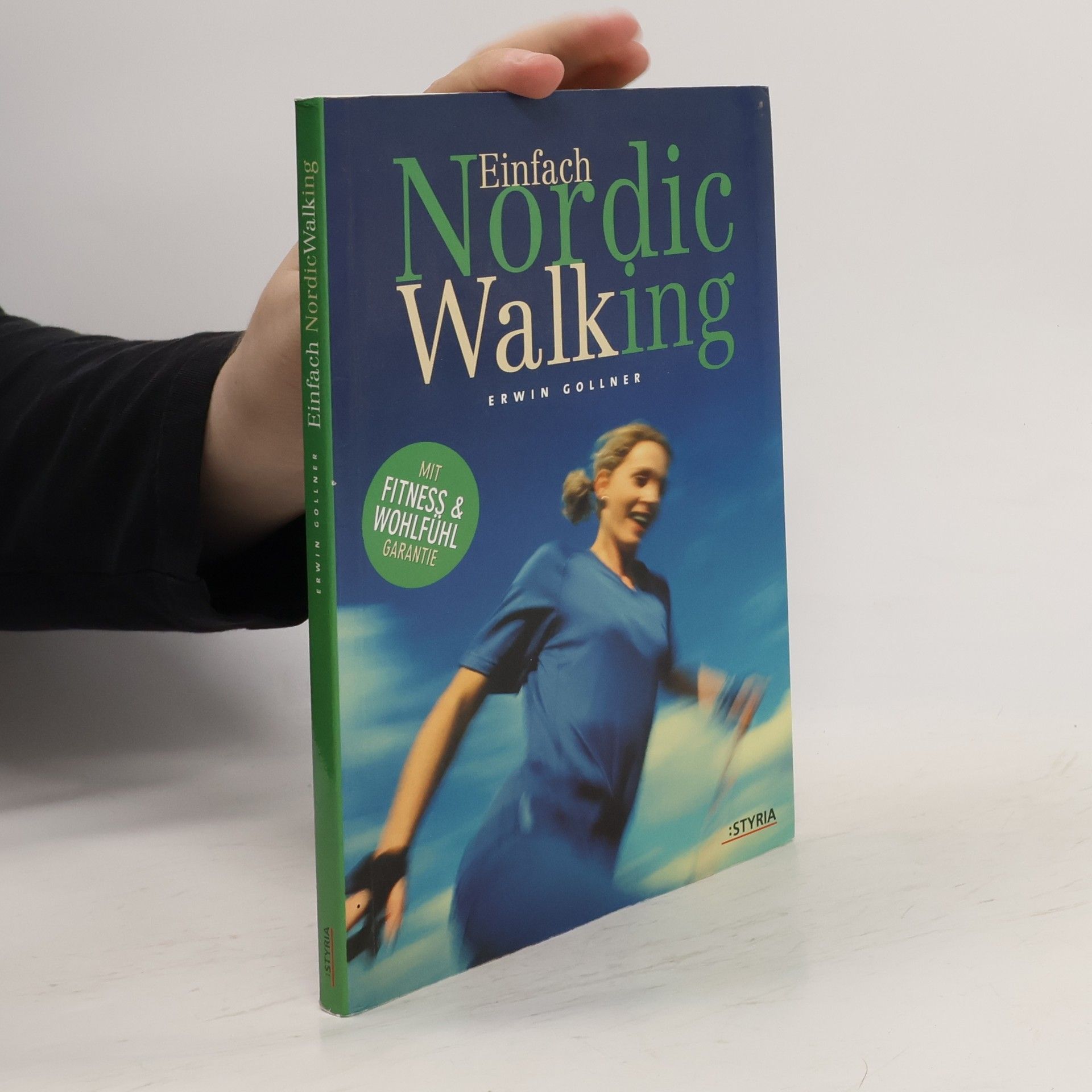 Erwin Gollner Einfach Nordic Walking