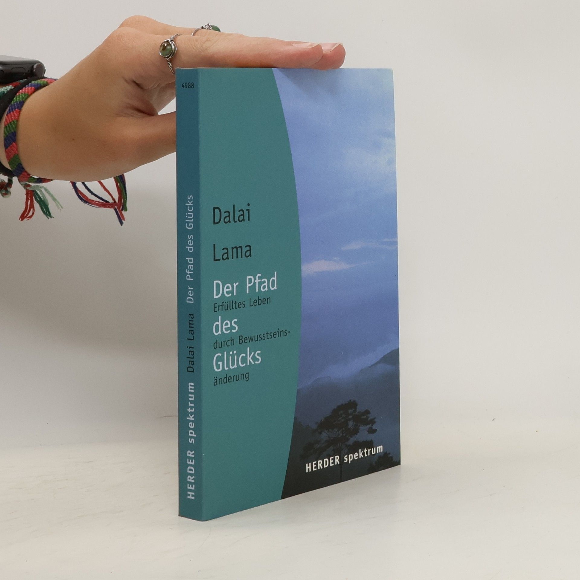 Dalai Lama XIV. Der Pfad des Glücks