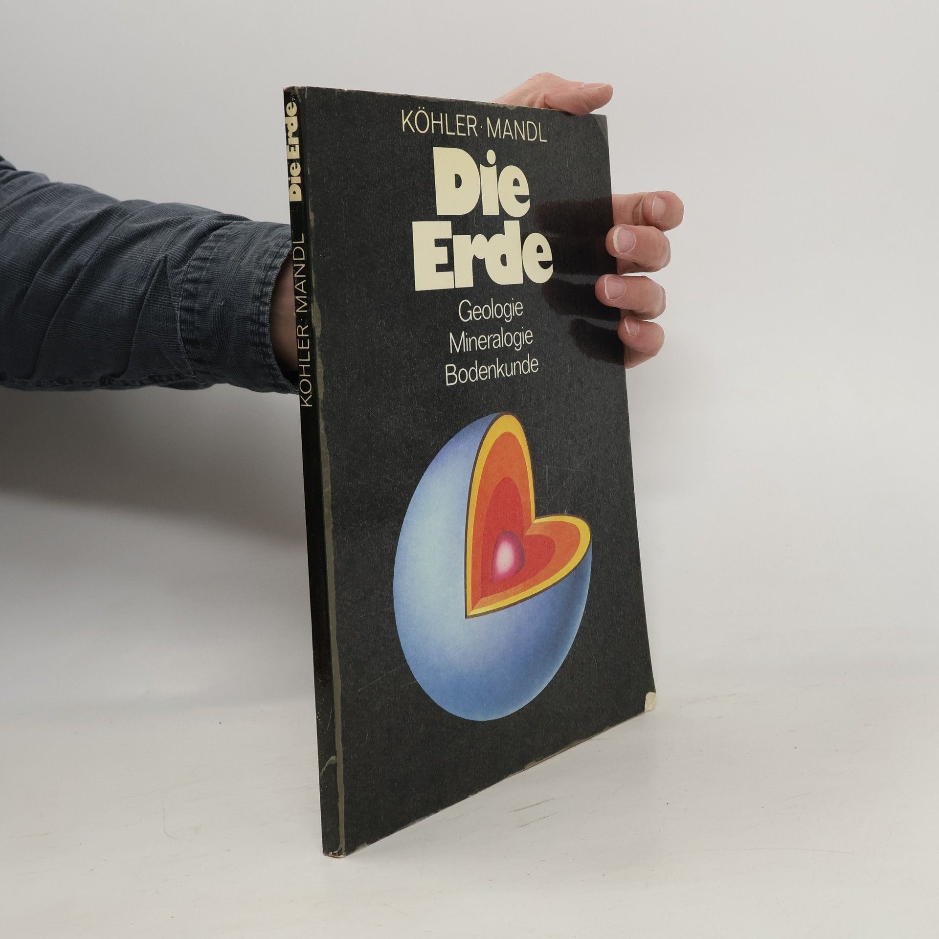 Köhler Organismus und Umwelt. Teil A - B. Die Erde