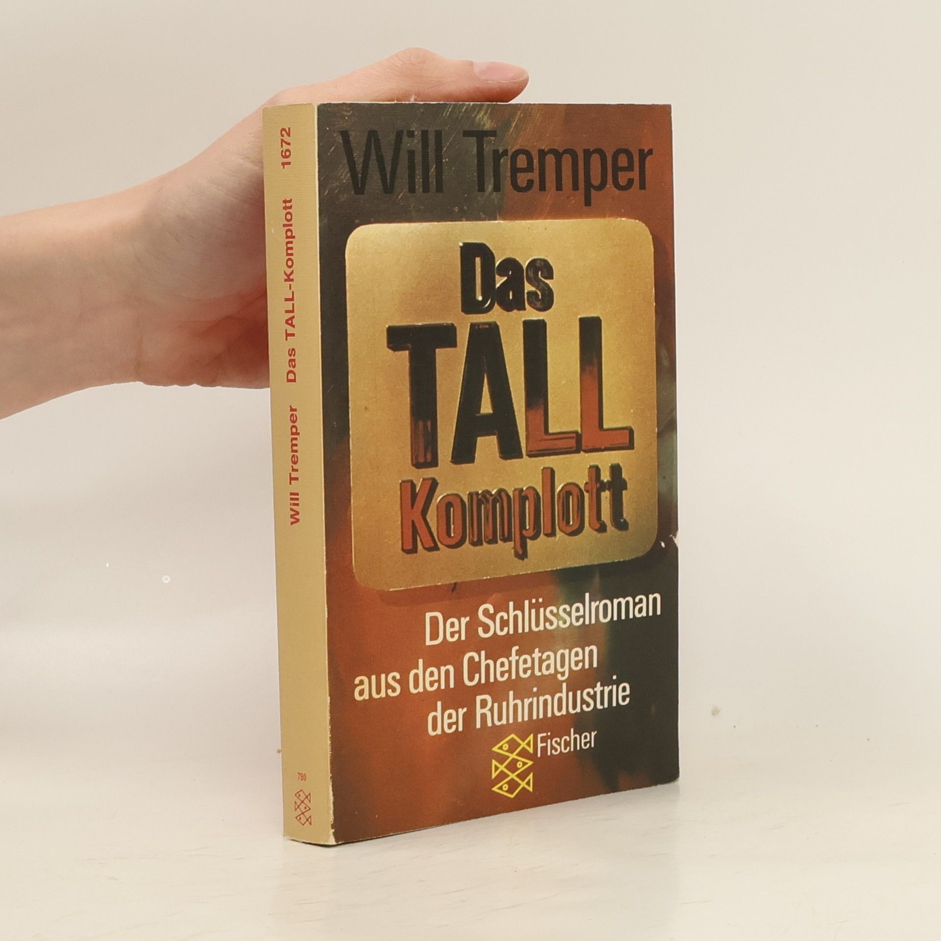 Will Tremper Das Tall-Komplott