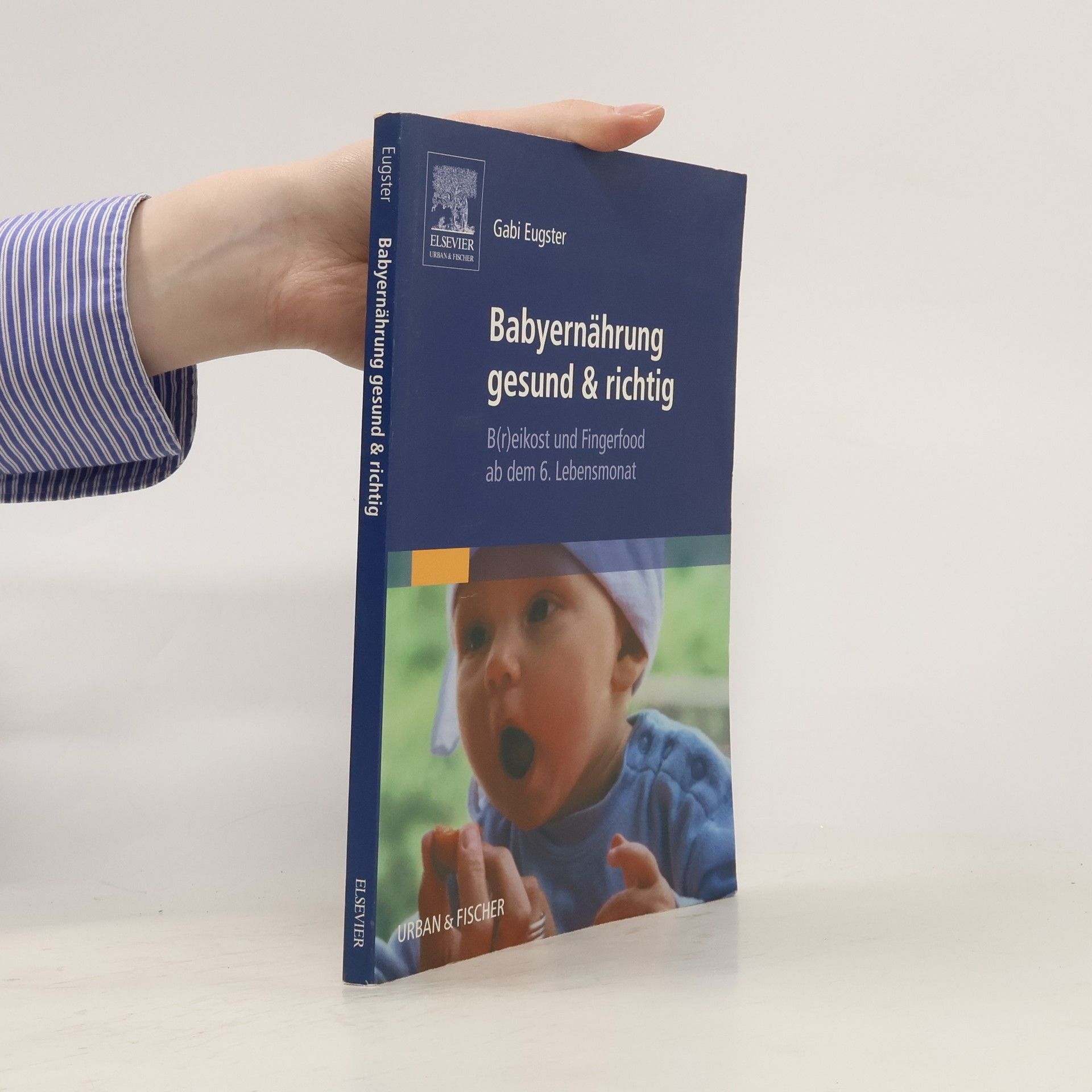 Gabi Eugster Babyernährung gesund & richtig