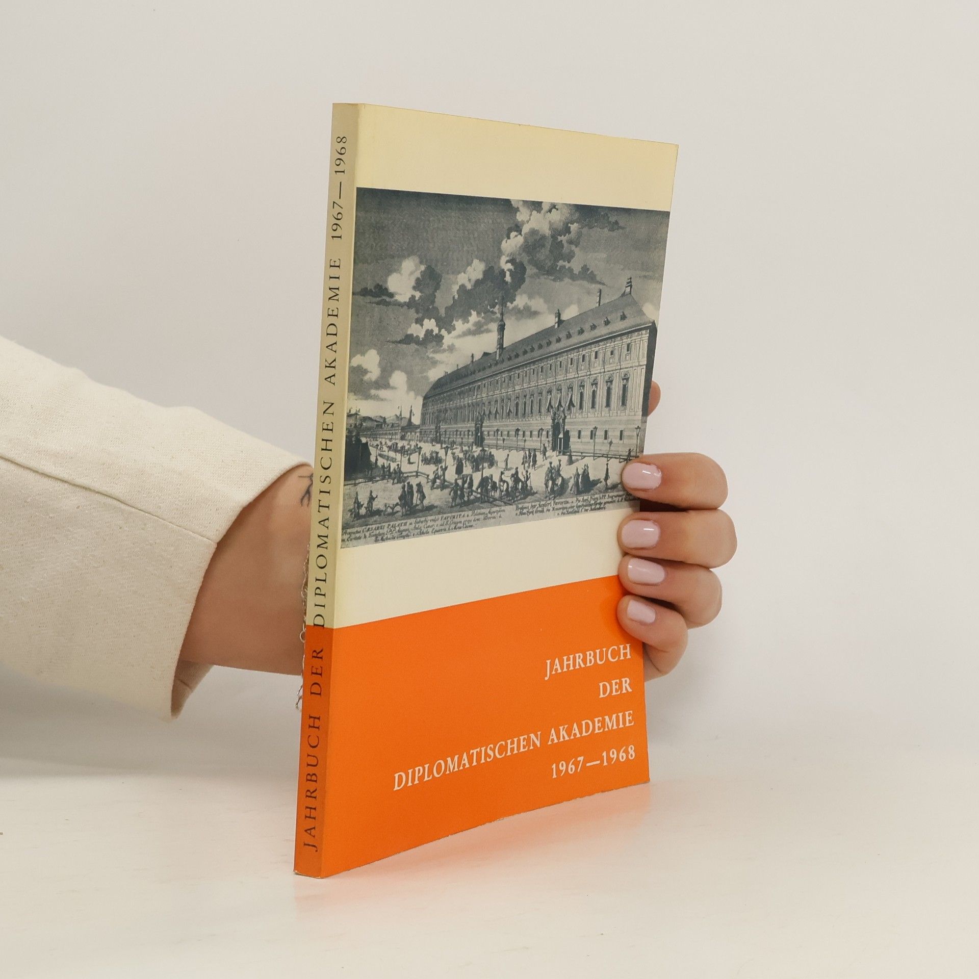Auteurscollectief Jahrbuch der Diplomatischen Akademie Wien 1967-1968