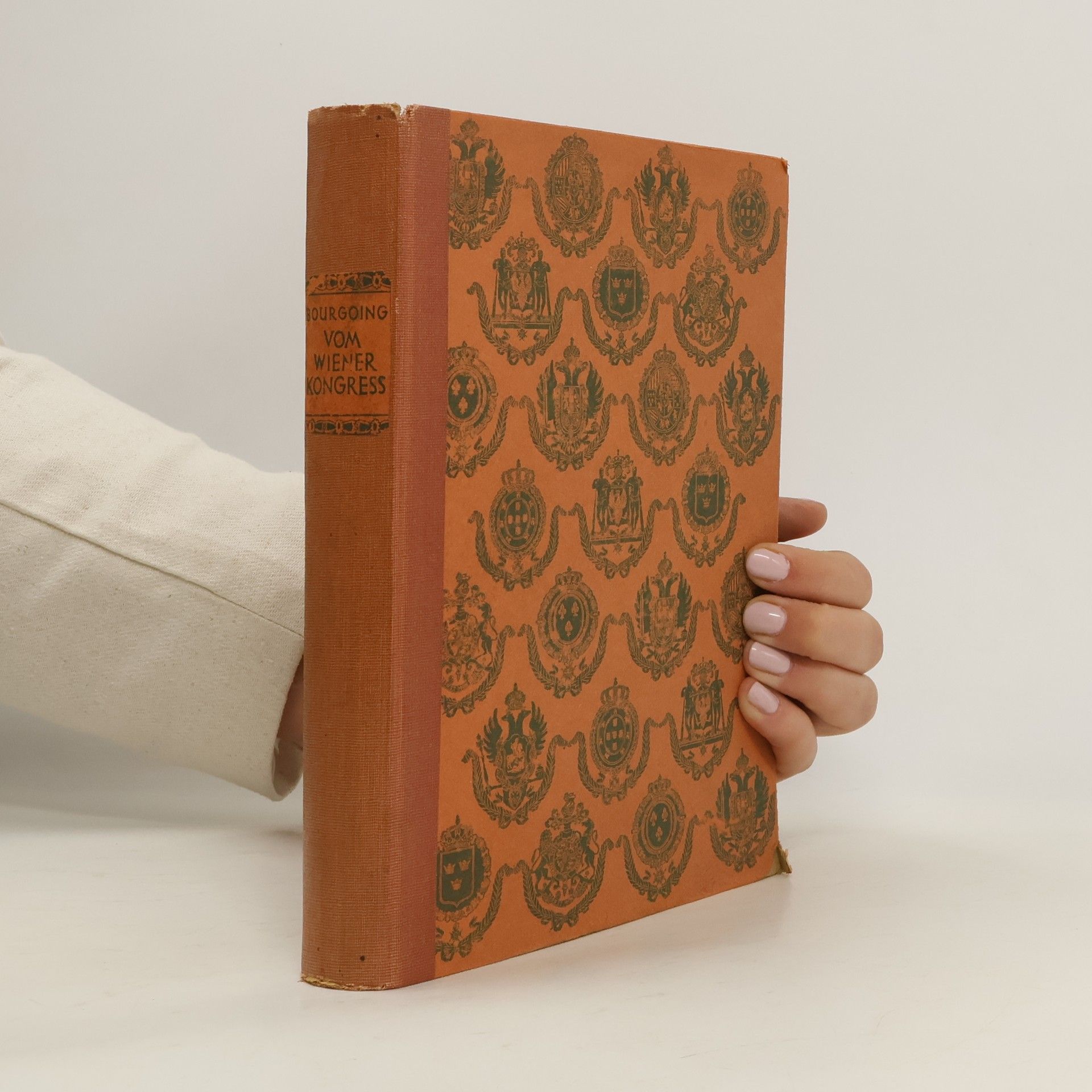 Freiherr von Bourgoing Vom Wiener Kongress