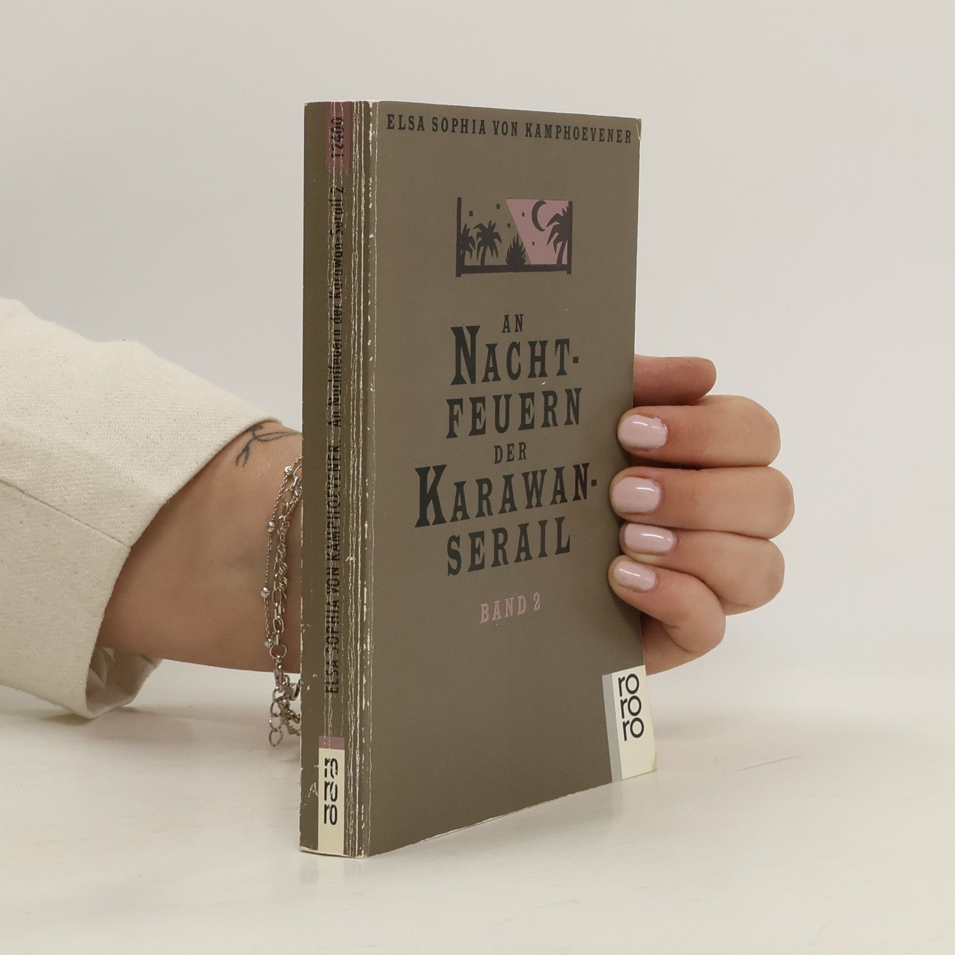 Elsa Sophia von Kamphoevener An Nachtfeuern der Karawan-Serail 2