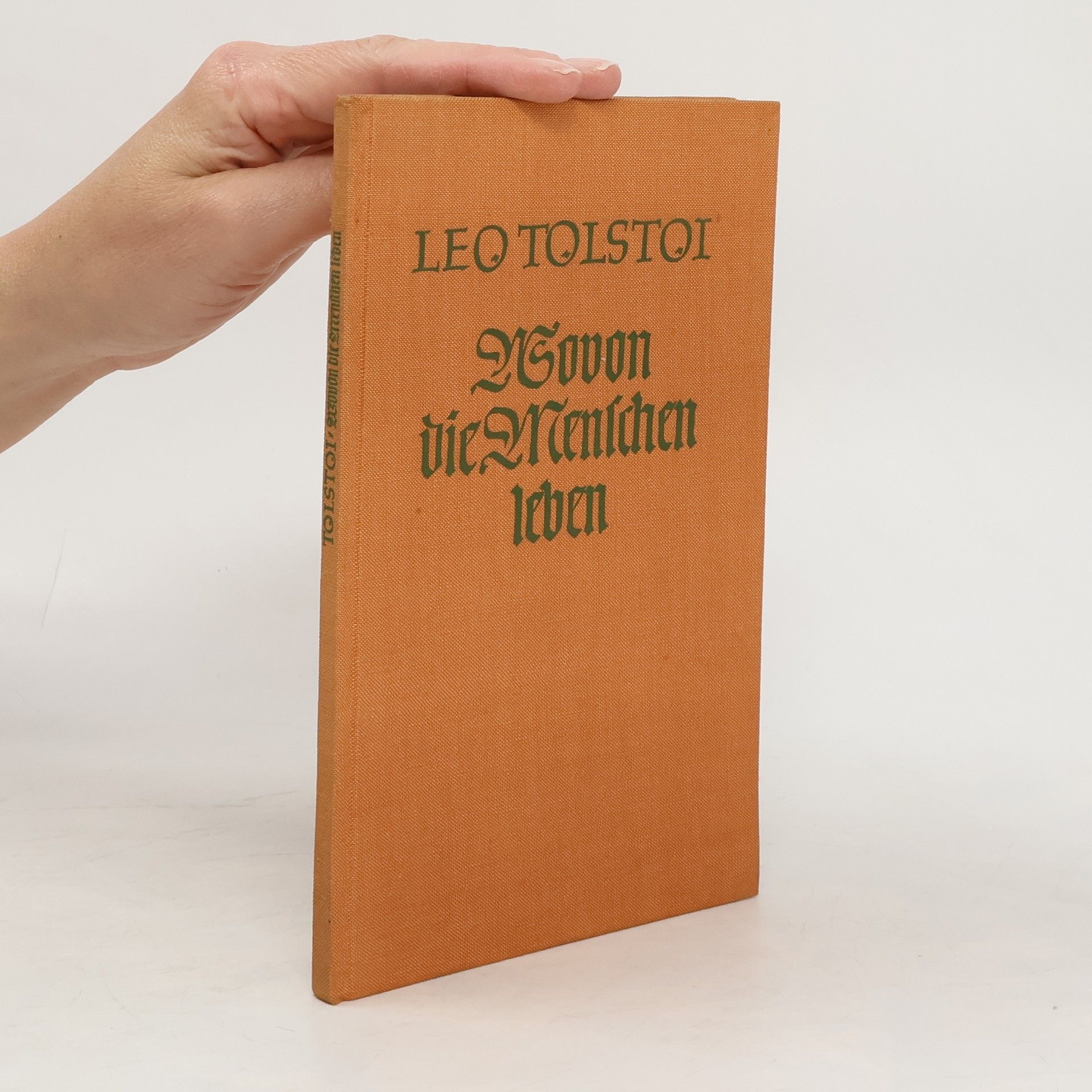 Lew Nikolajewitsch Tolstoi Wovon die Menschen leben
