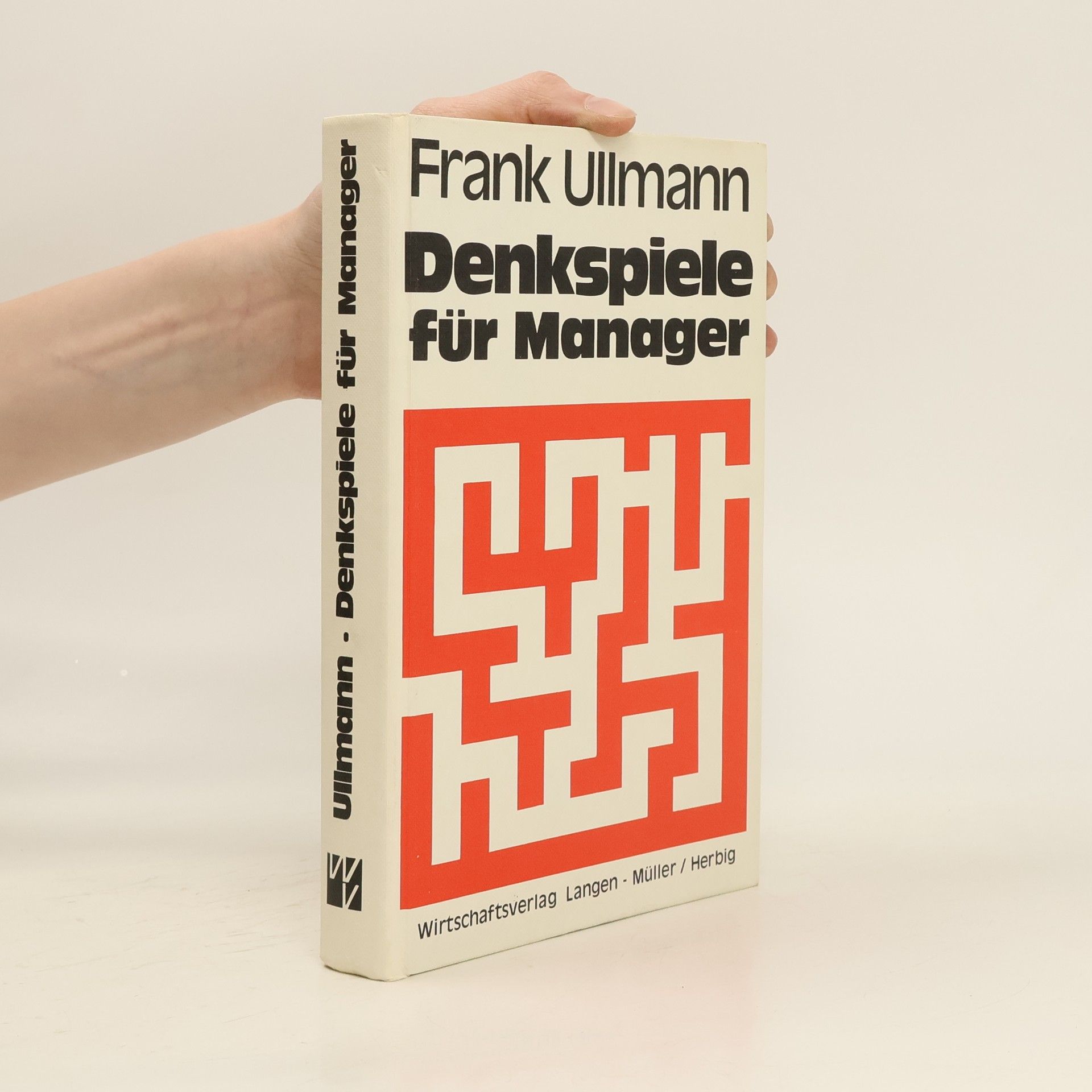 Frank Ullmann Denkspiele für Manager