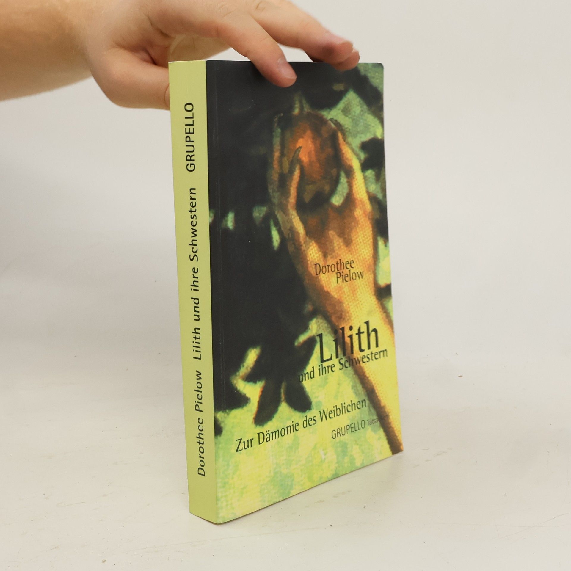 Dorothee Pielow Lilith und ihre Schwestern