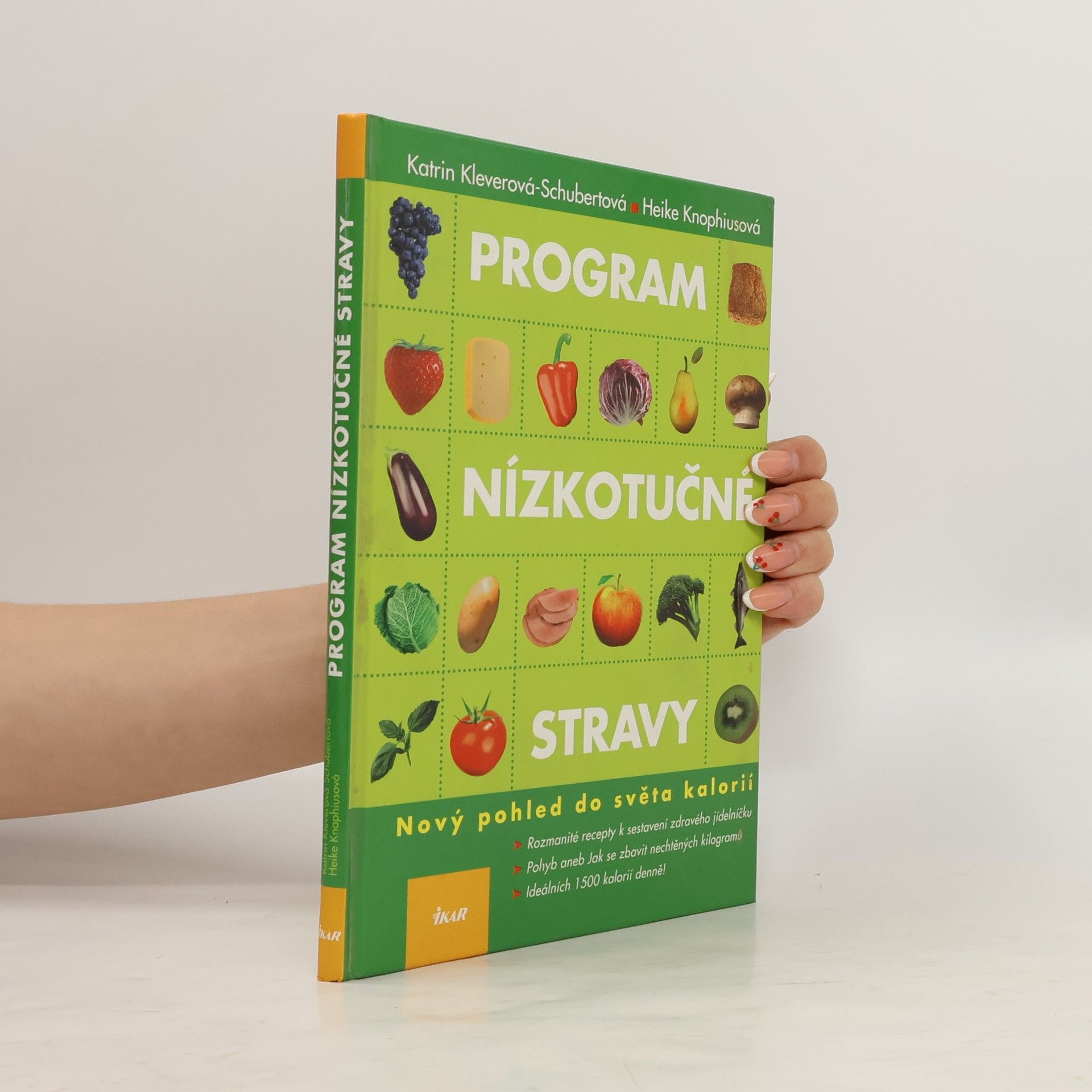 Katrin Klever Schubert Program nízkotučné stravy: Nový pohled do světa kalorií