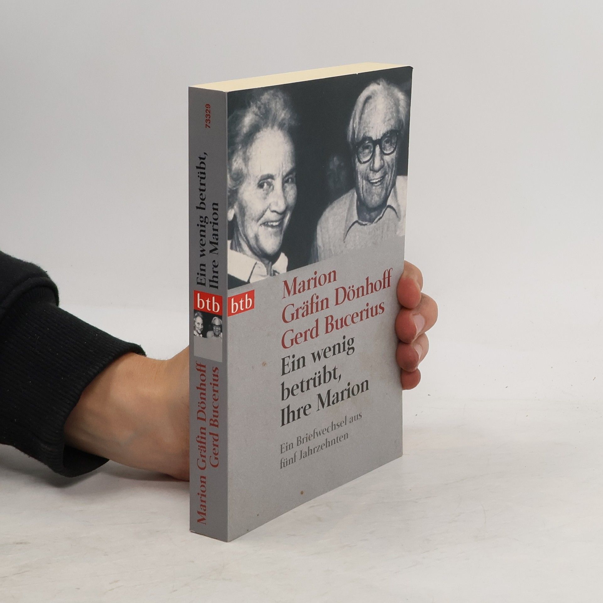 Gerd Bucerius Ein wenig betrübt, Ihre Marion