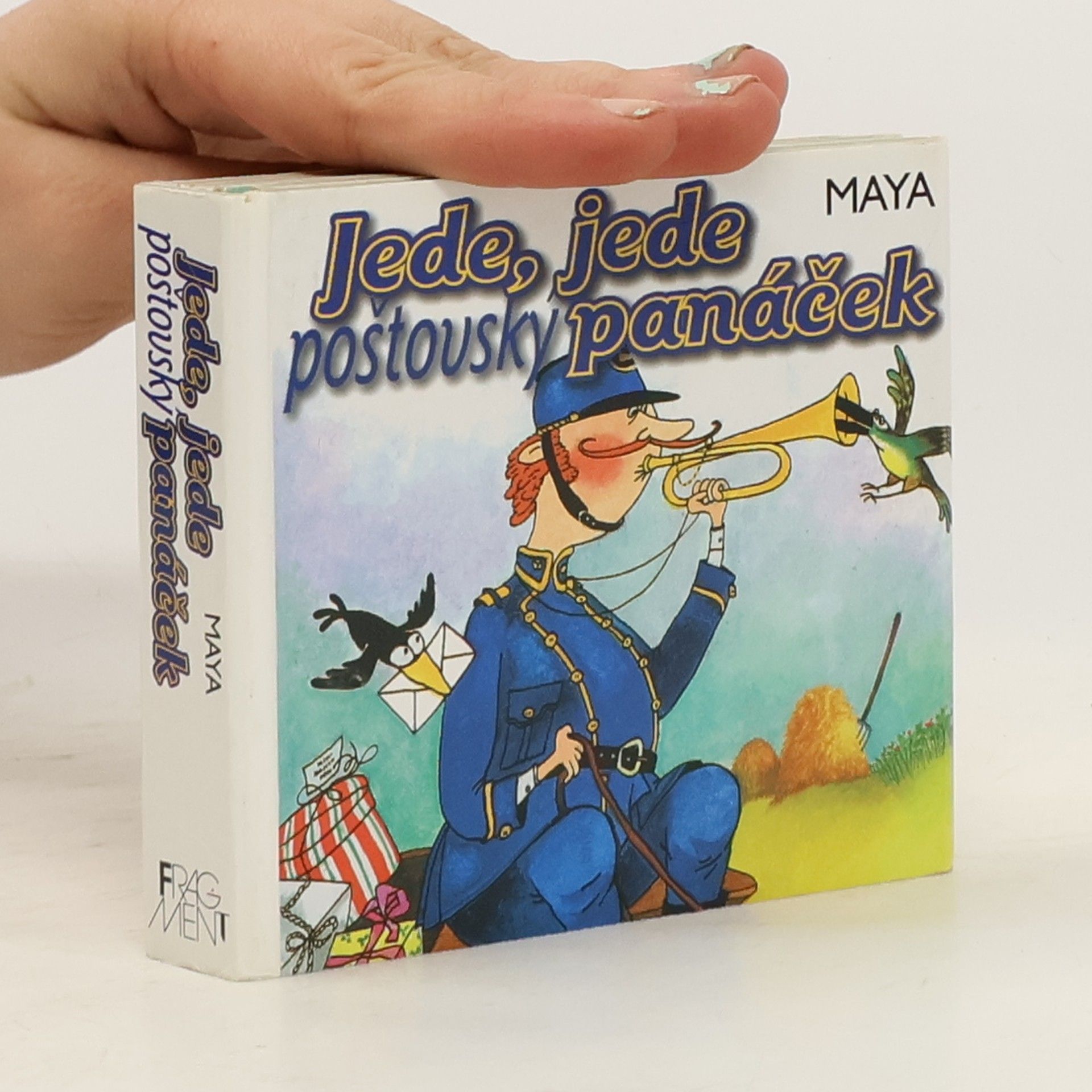 Collective Jede, jede poštovský panáček