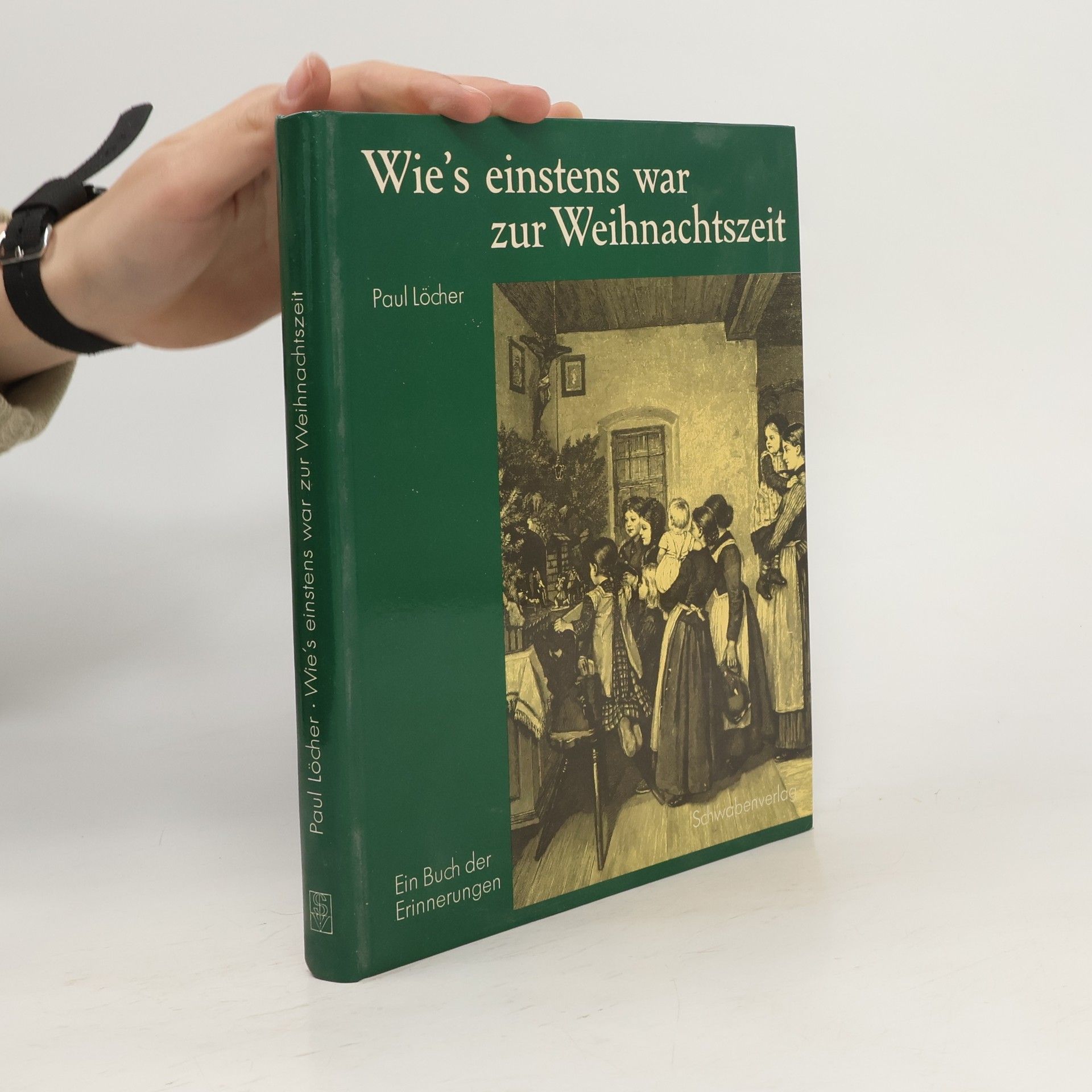 Paul Locher Wie's einstens war zur Weihnachtszeit