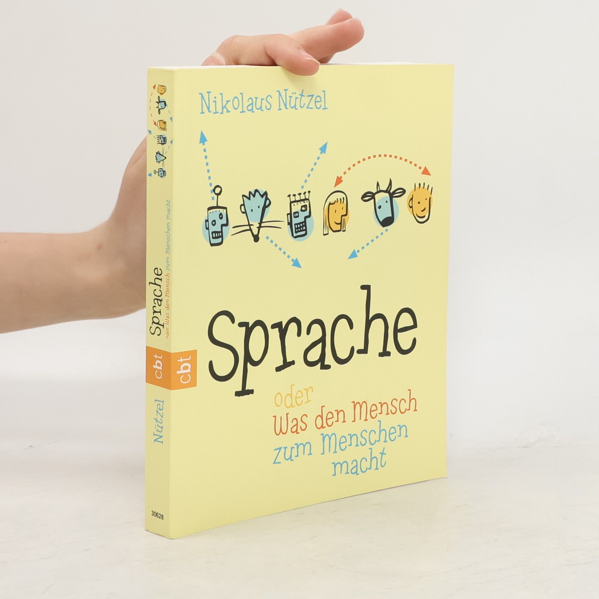 Nikolaus Nützel Sprache oder was den Mensch zum Menschen macht