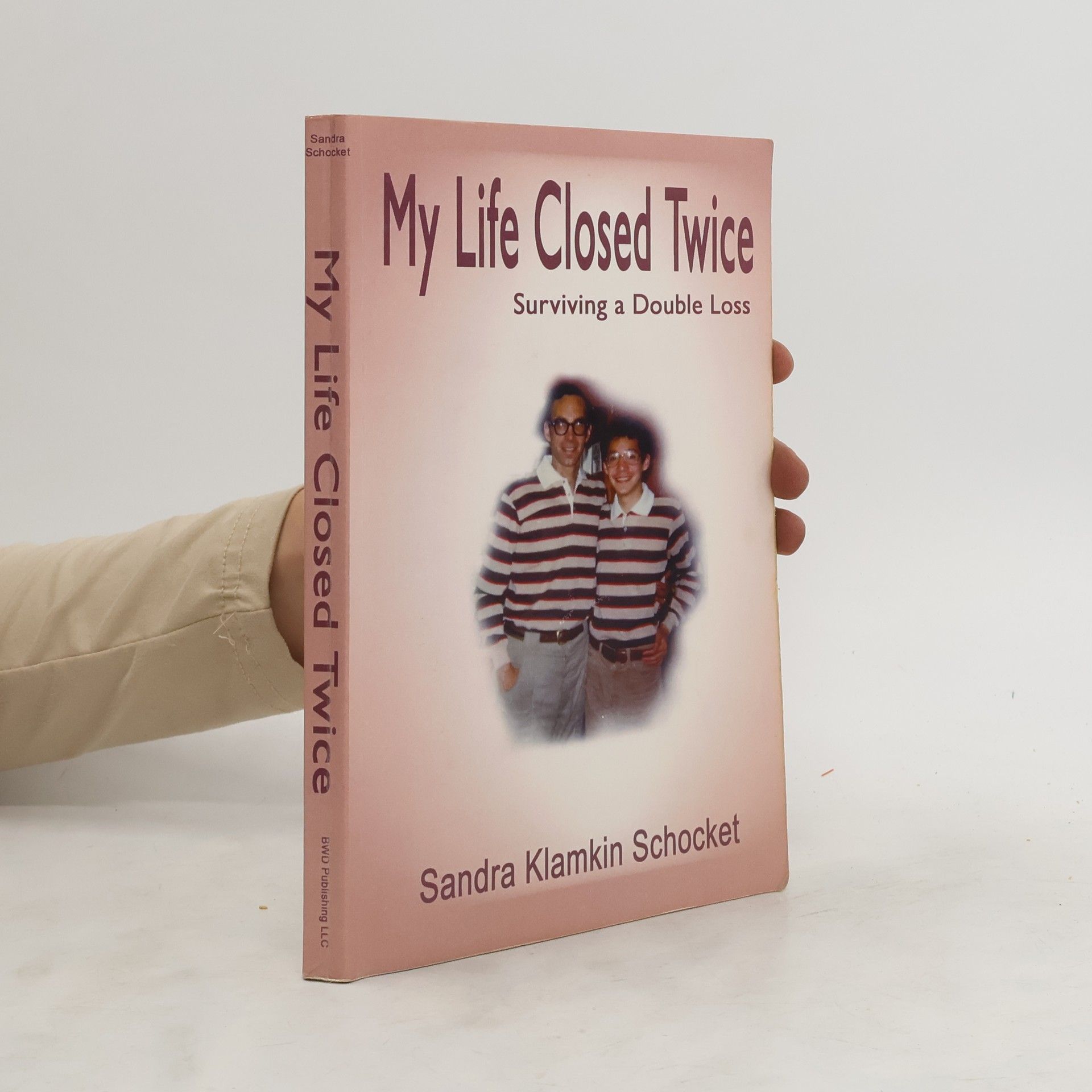 Sandra Klamkin Schocket My Life Closed Twice