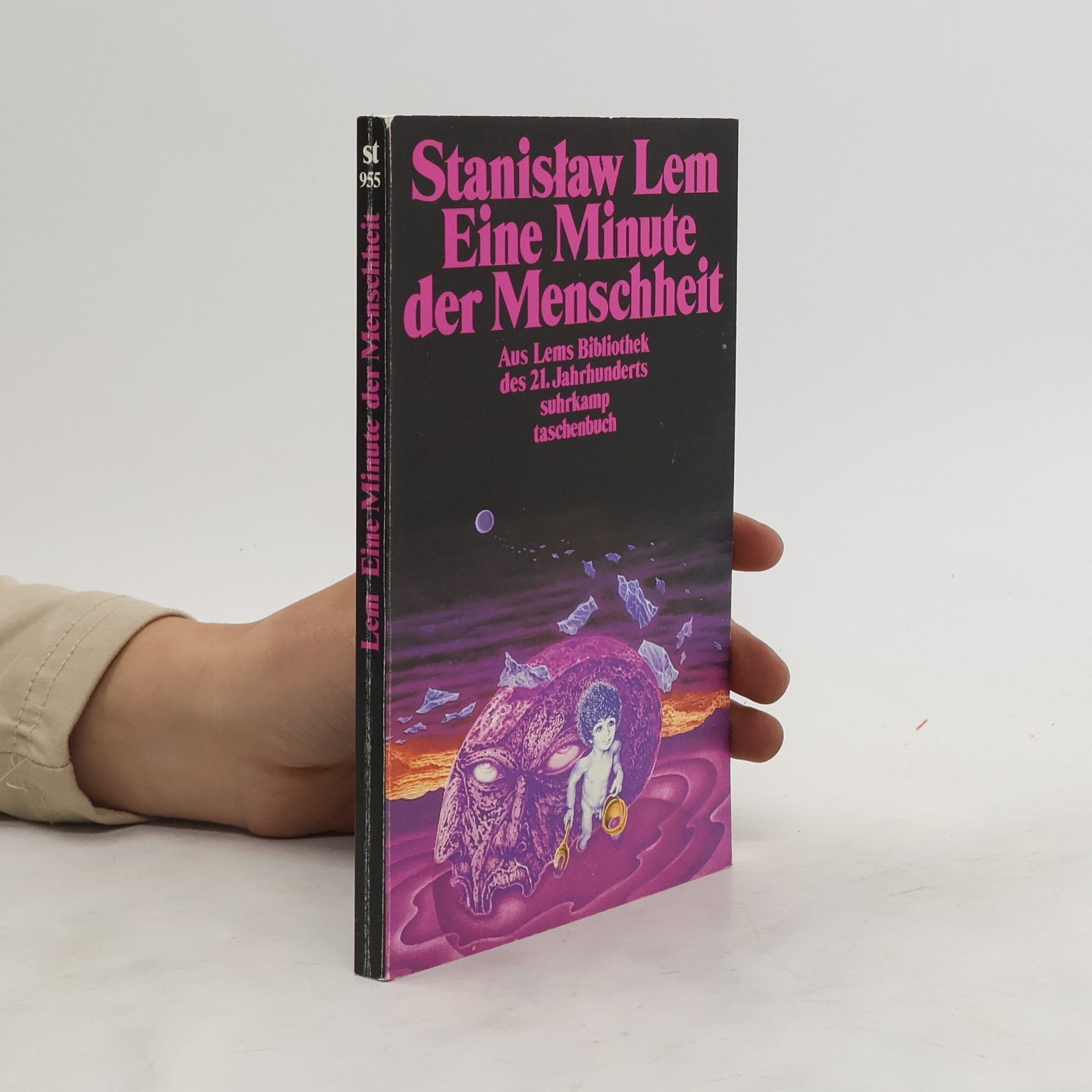 Stanisław Lem Eine Minute der Menschheit
