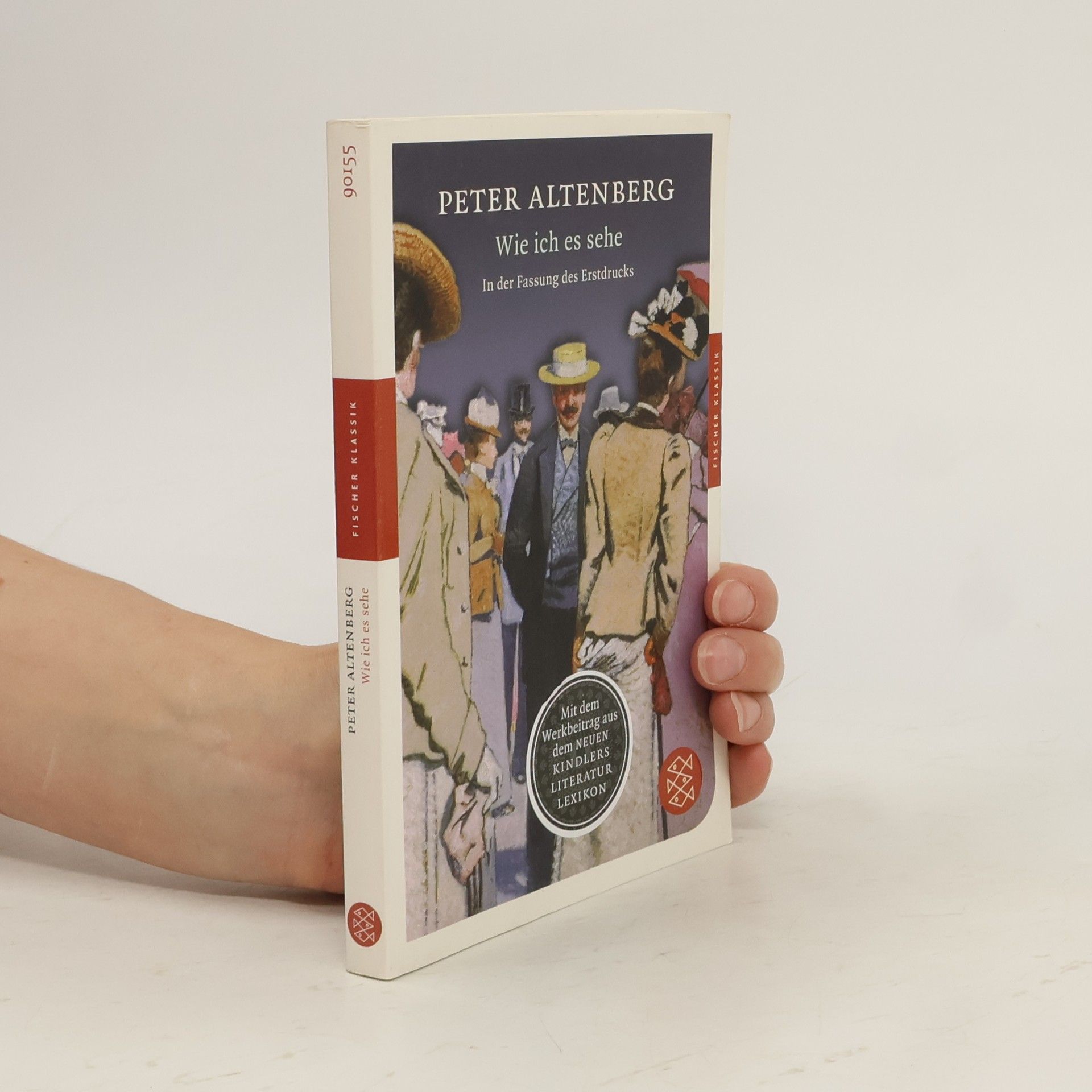 Peter Altenberg Wie ich es sehe