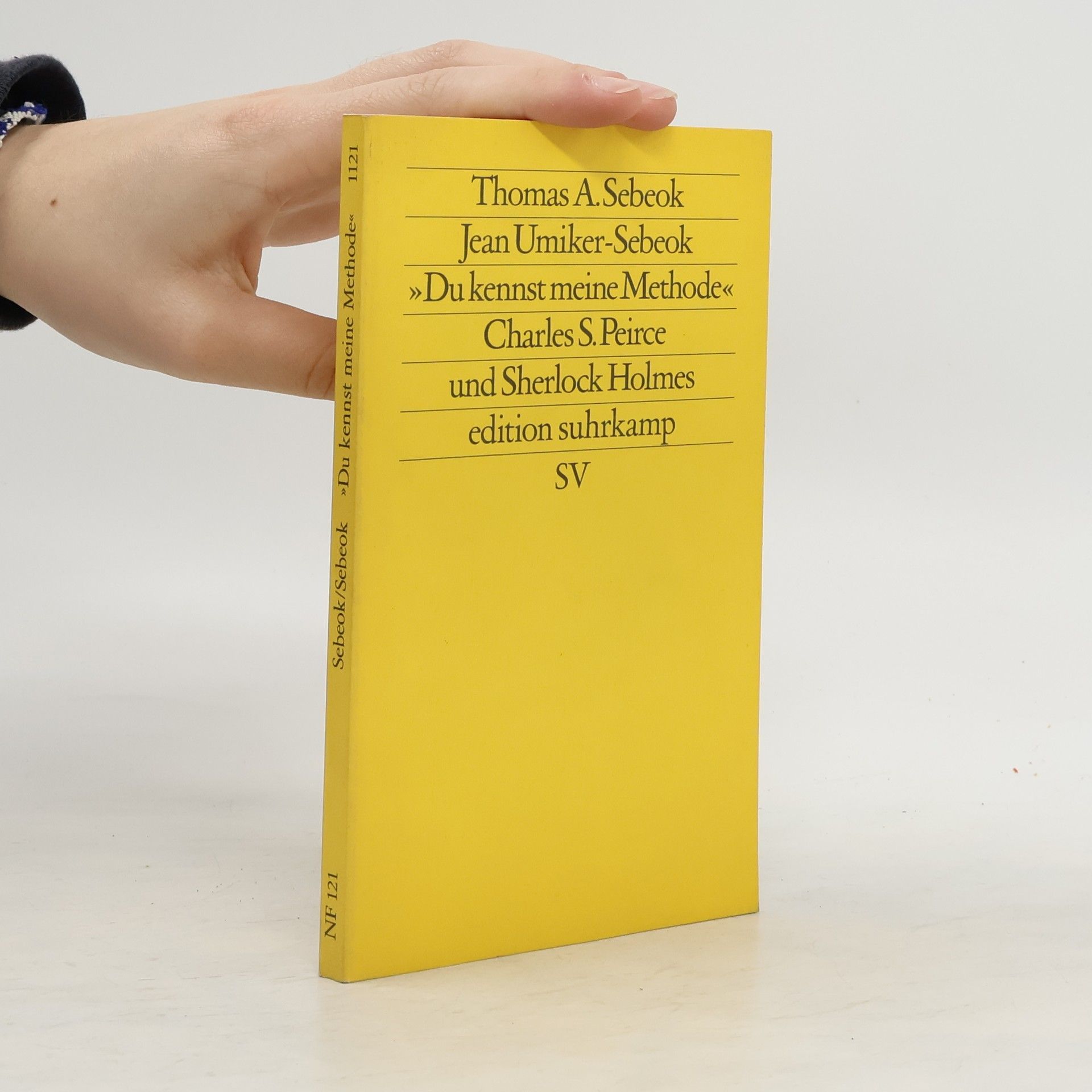 Thomas Albert Sebeok "Du kennst meine Methode"