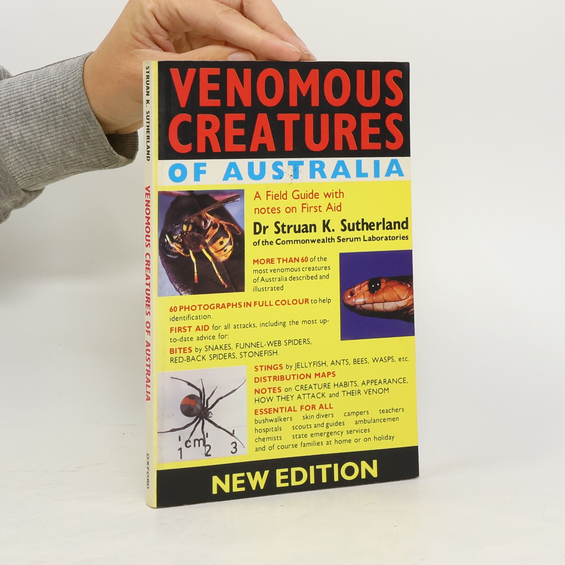 Struan K Sutherland Venomous Creatures of Australia