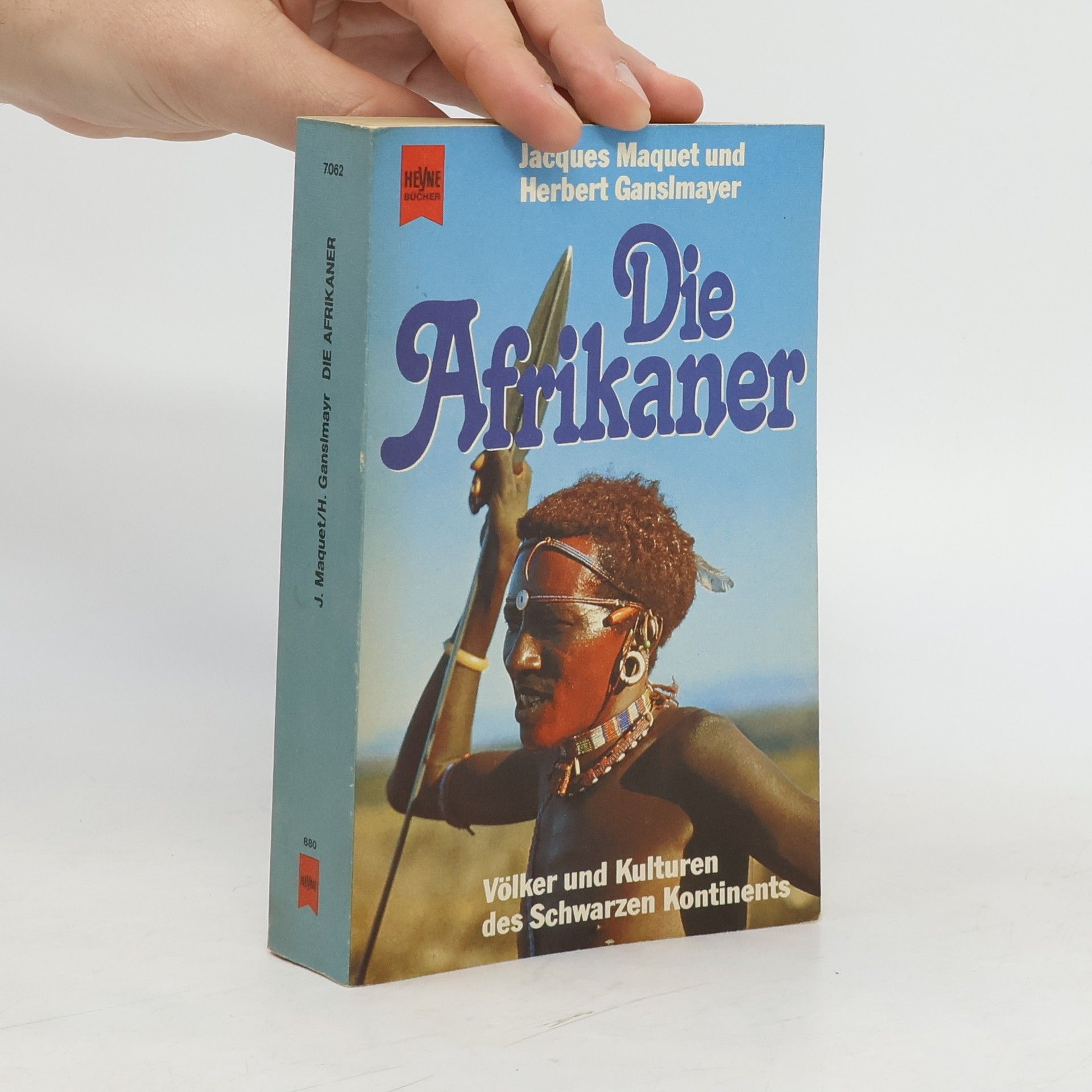 Jacques Maquet Die Afrikaner. Völker und Kulturen des Schwarzen Kontinents