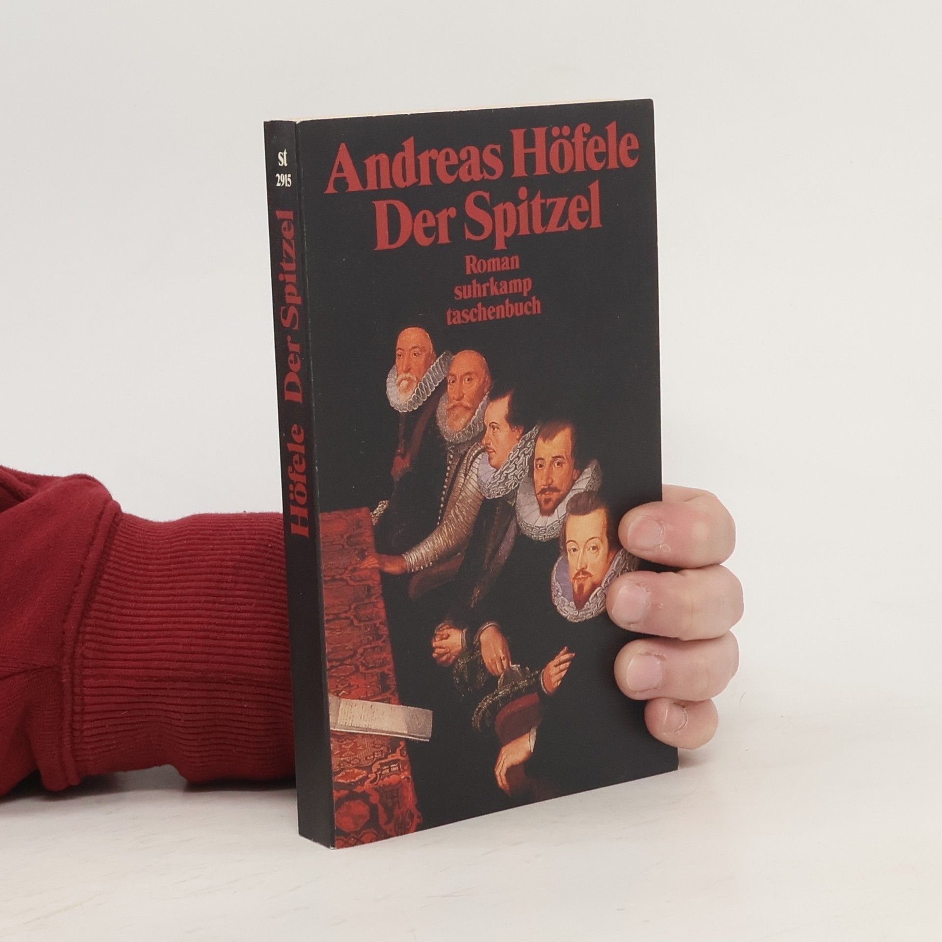 Andreas Höfele Der Spitzel