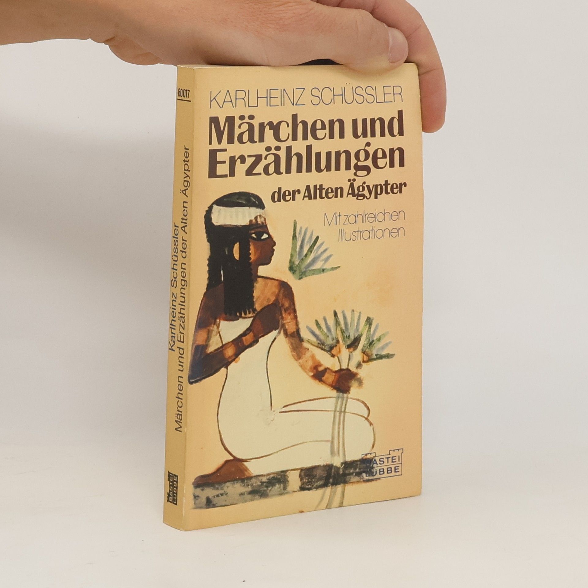 Karlheinz Schüssler Märchen und Erzählungen der Alten Ägypter