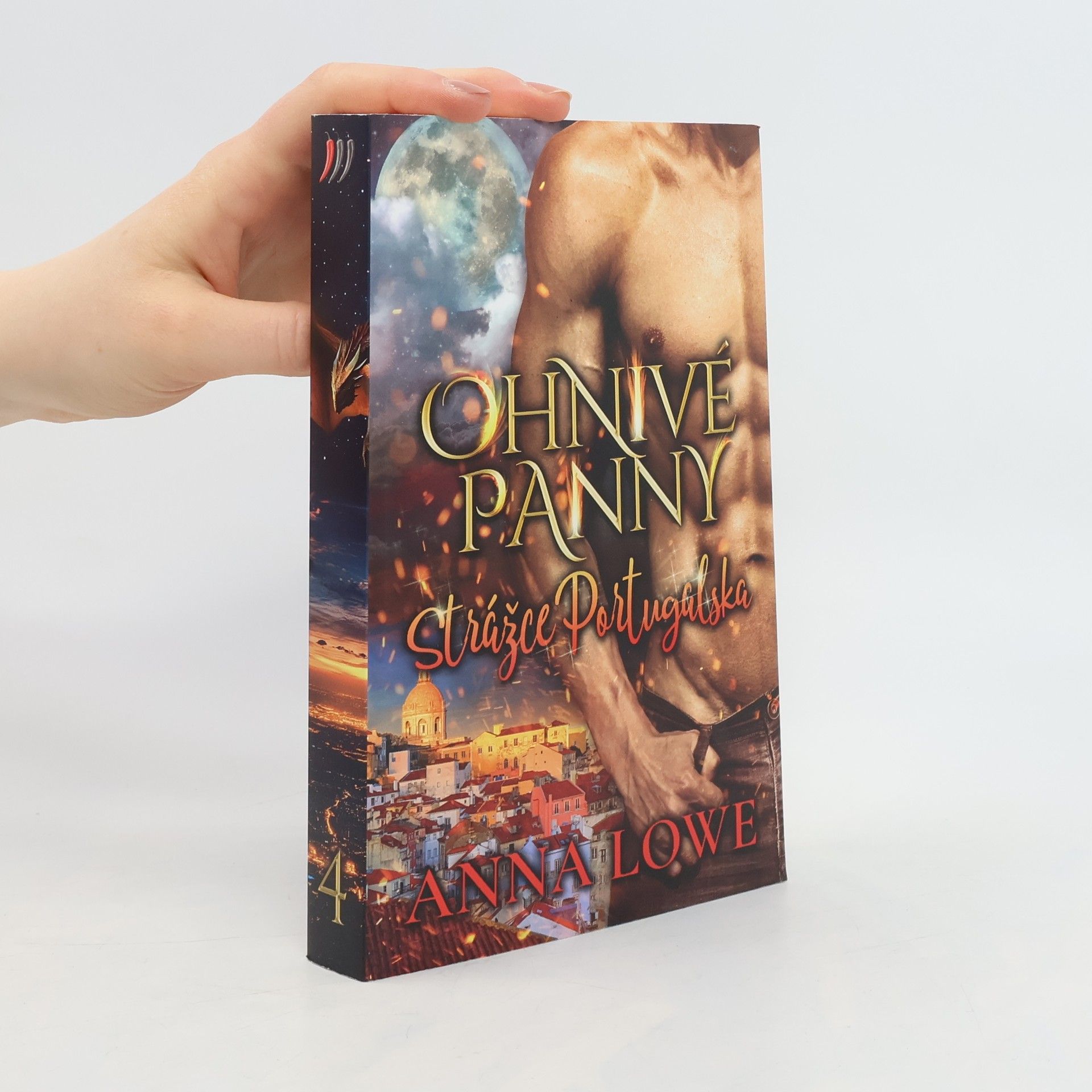 Anna Lowe Ohnivé panny. Díl 4. Strážce Portugalska