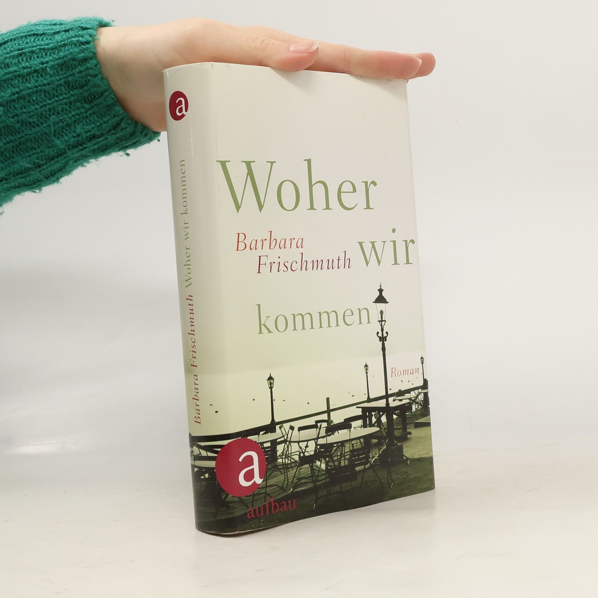 Barbara Frischmuth Woher wir kommen