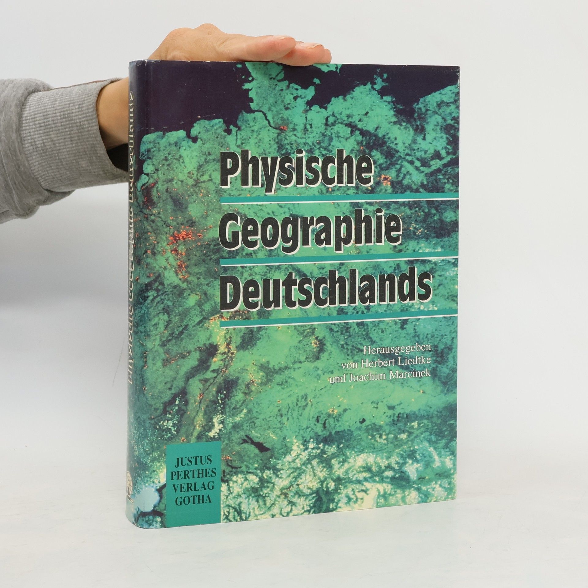 Herbert Liedtke Physische Geographie Deutschlands