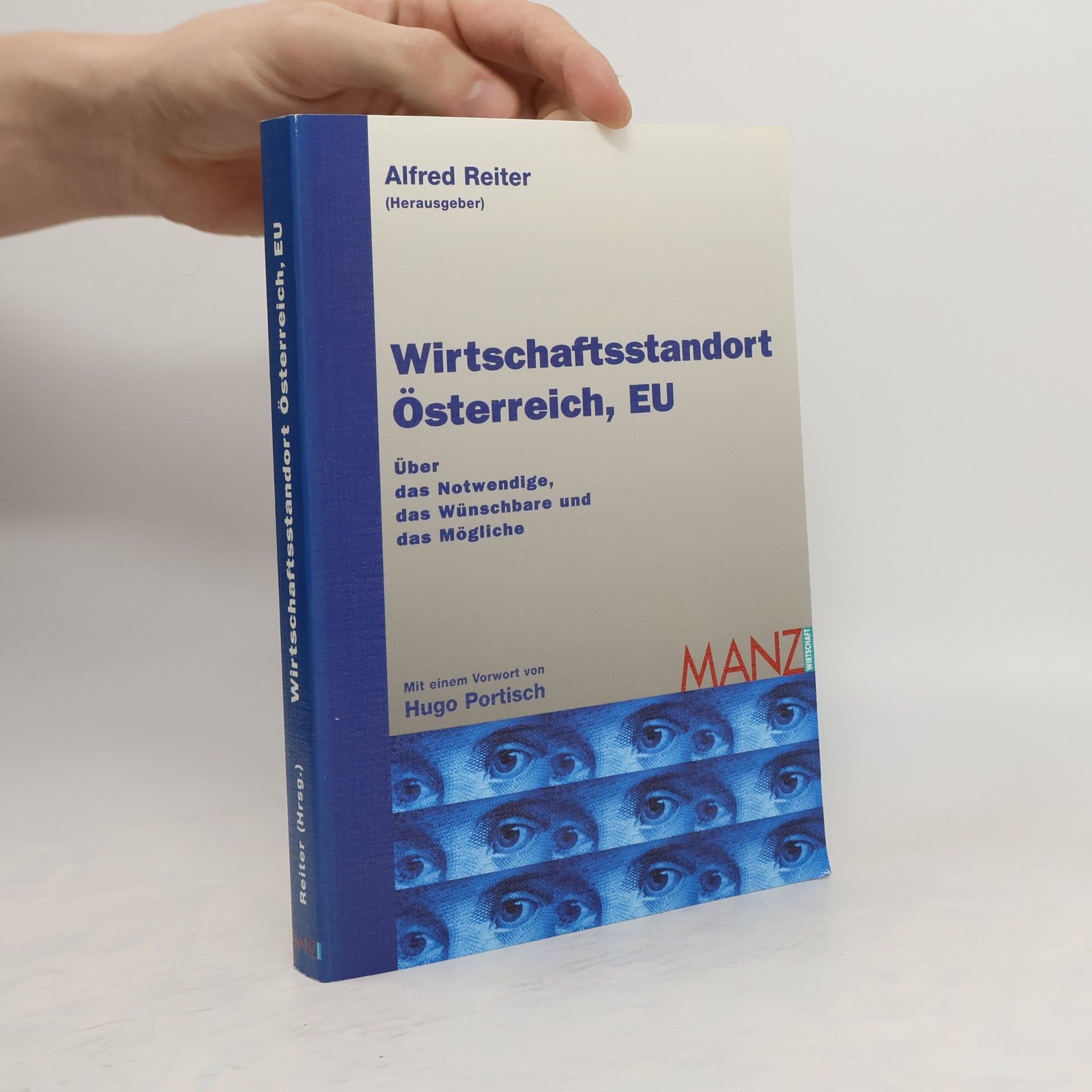 Alfred Reiter Wirtschaftsstandort Österreich, EU