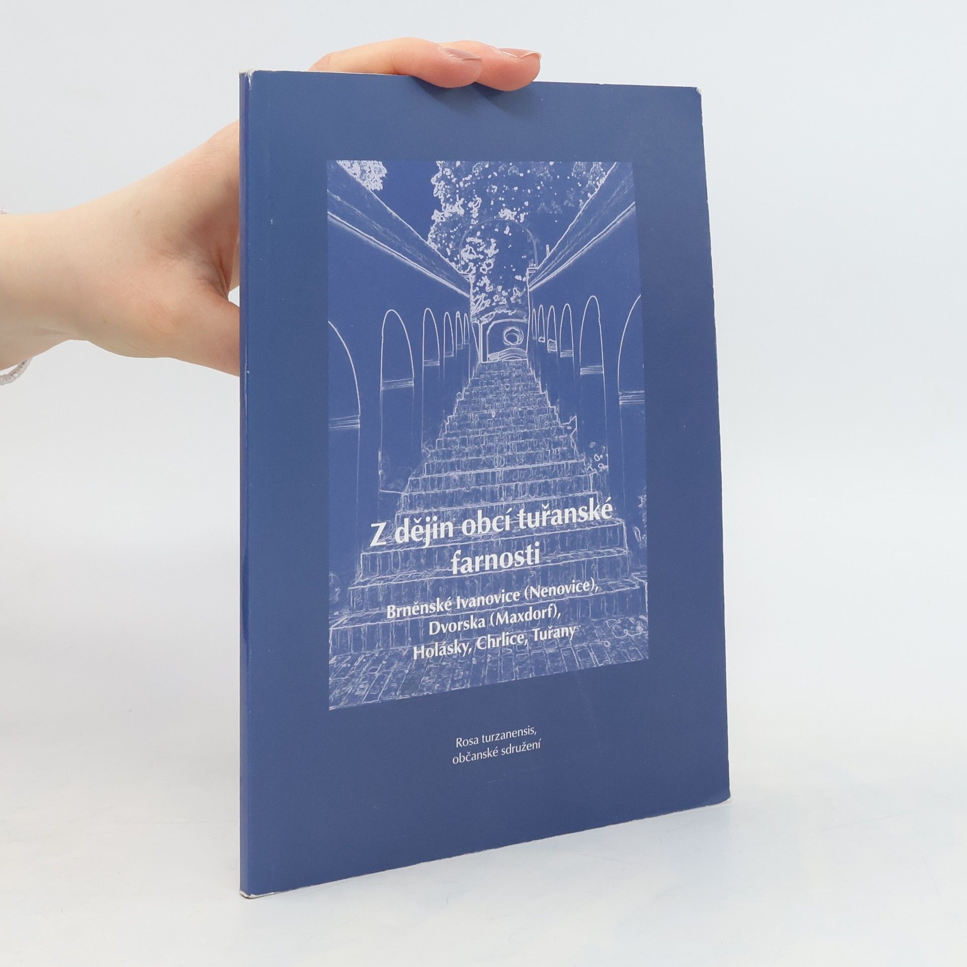 Collectif d'auteurs Z dějin obcí tuřanské farnosti