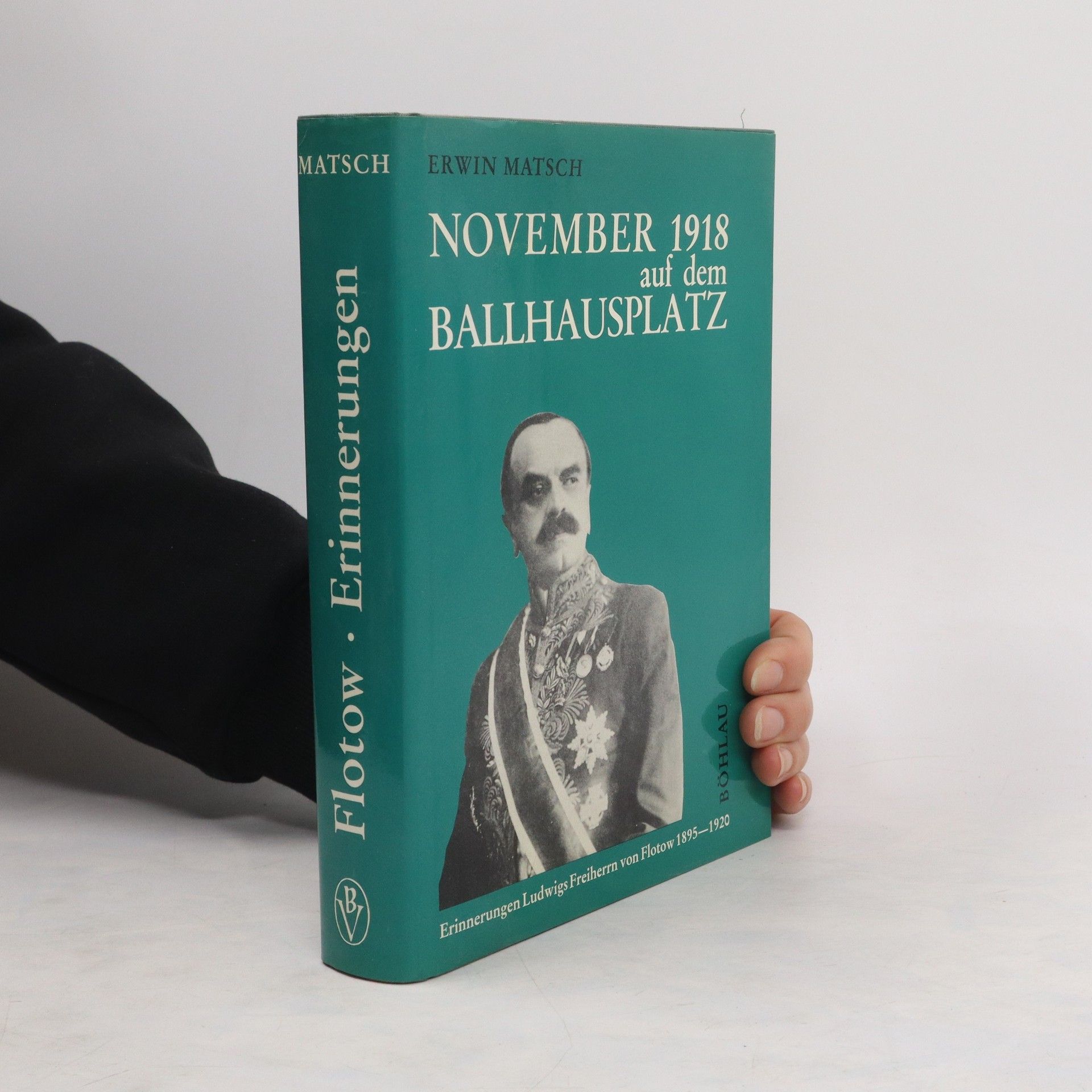 Ludwig von Flotow November 1918 auf dem Ballhausplatz