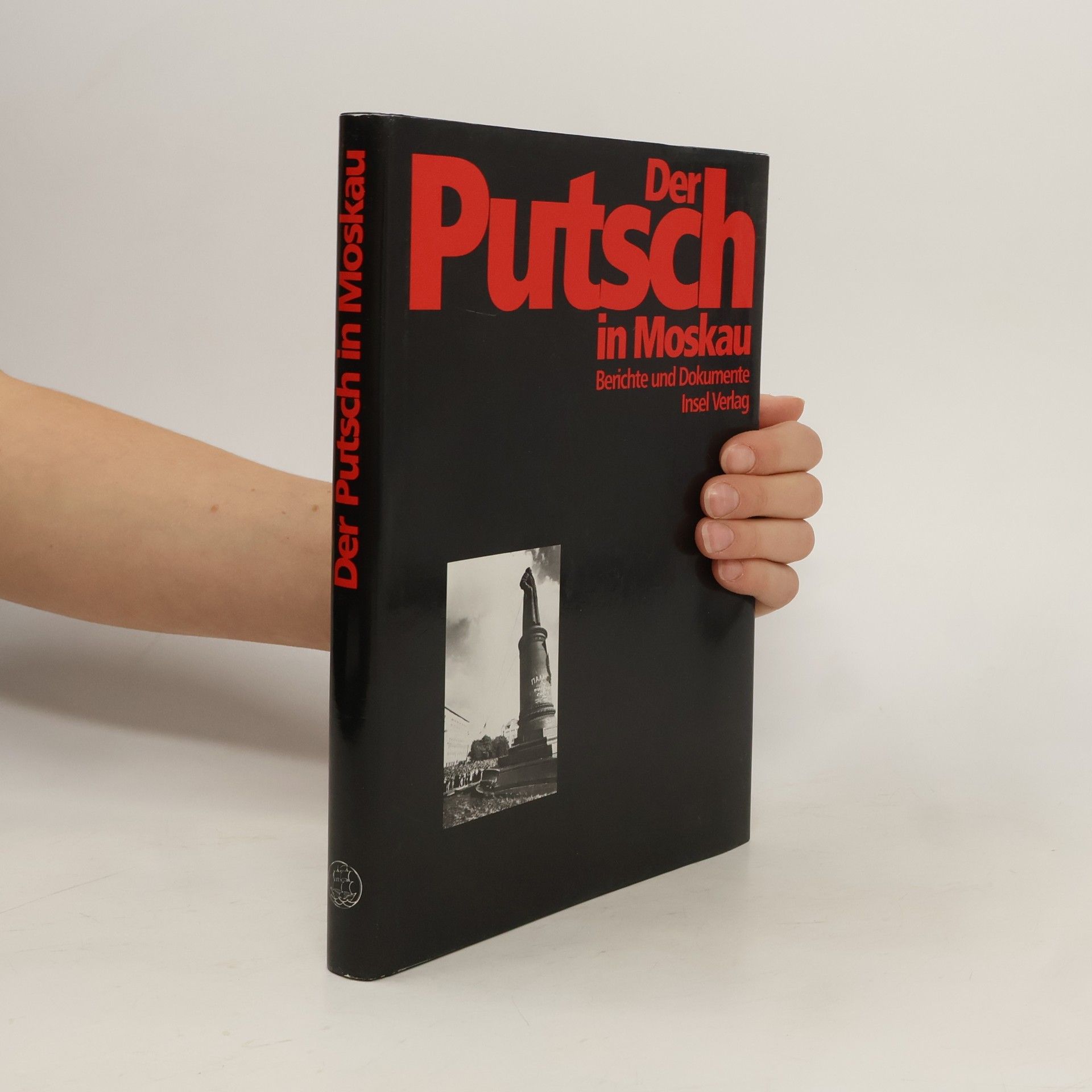Tina Delavre Der Putsch in Moskau