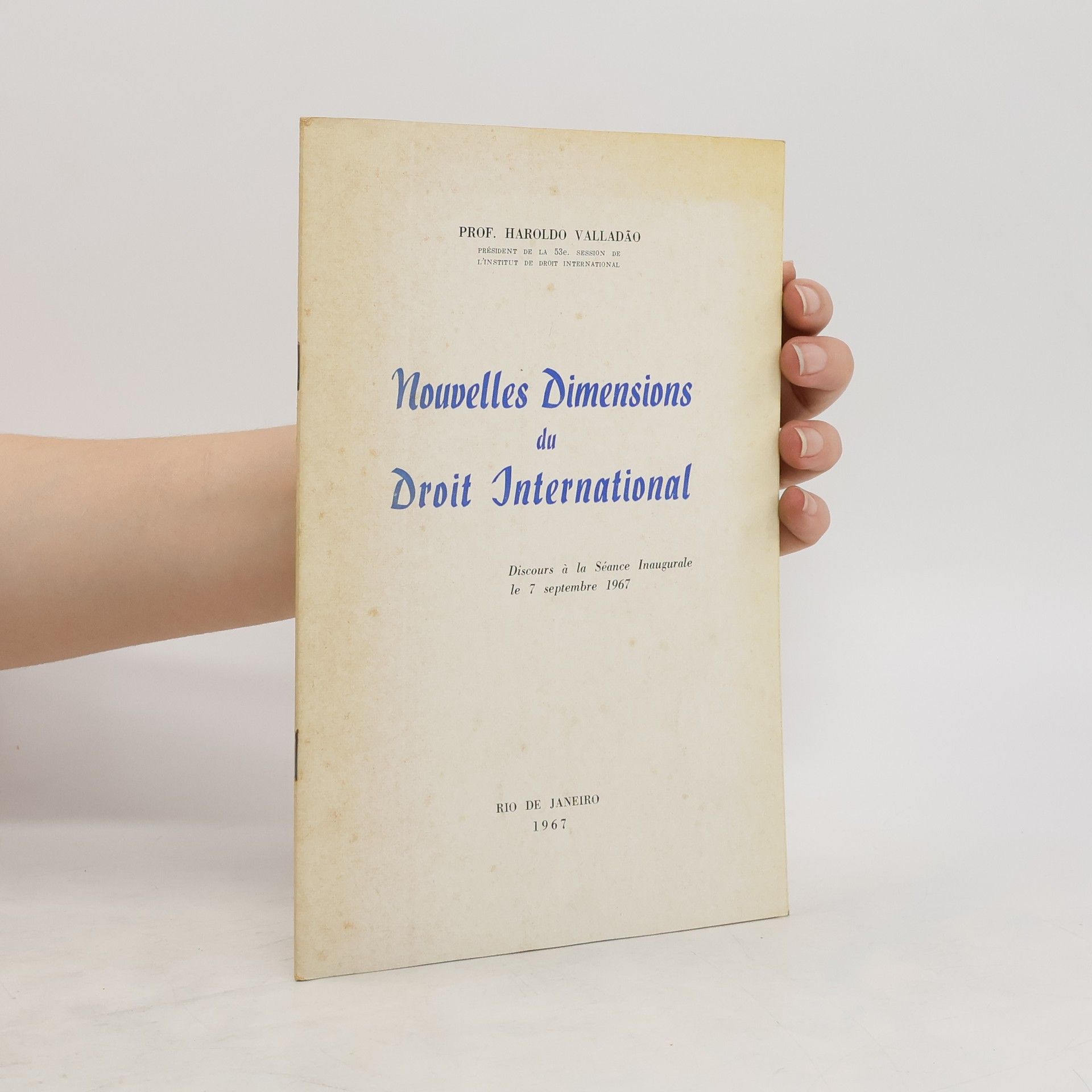 Haroldo Valladao Nouvelles Dimensions du Droit International