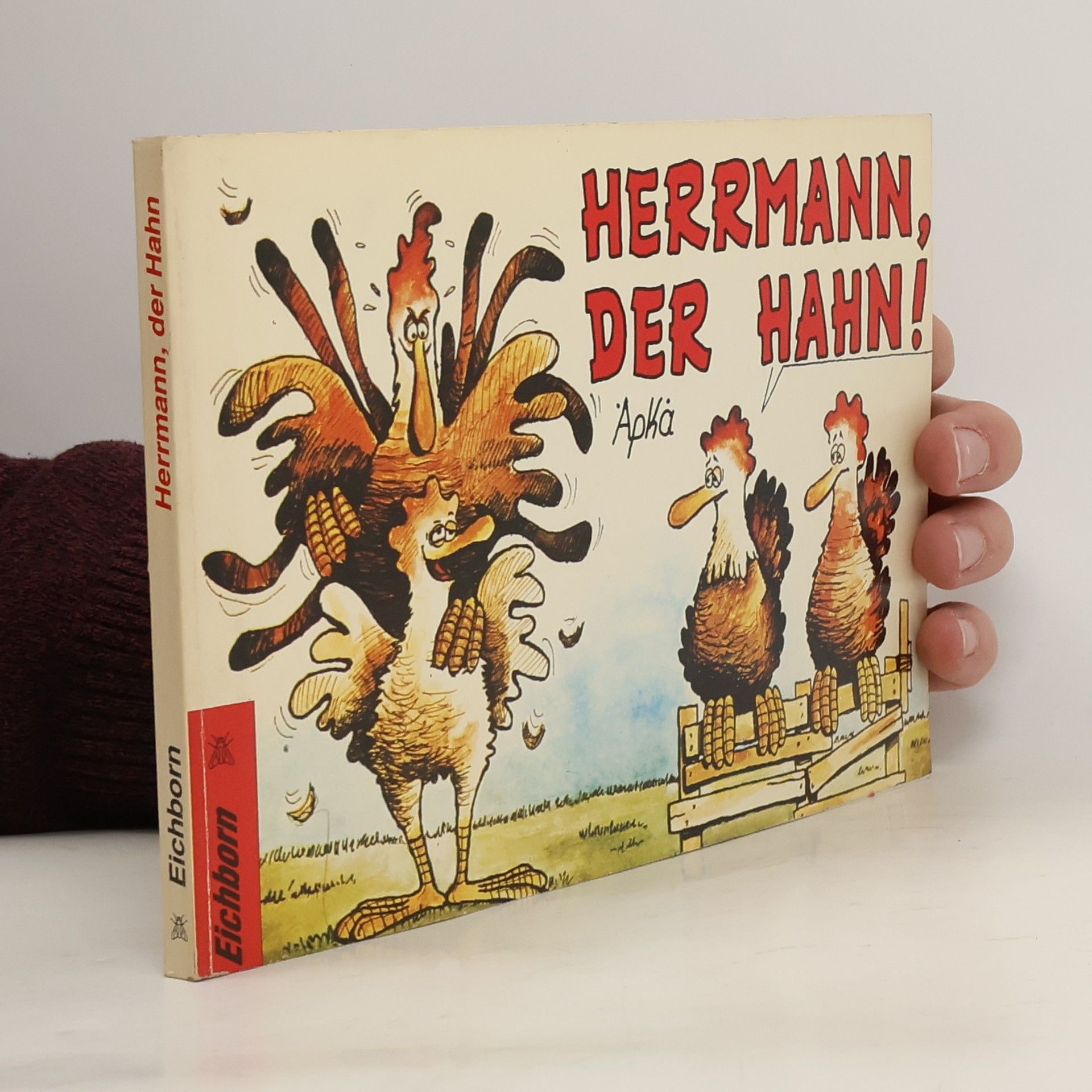 Arkas Herrmann, der Hahn!